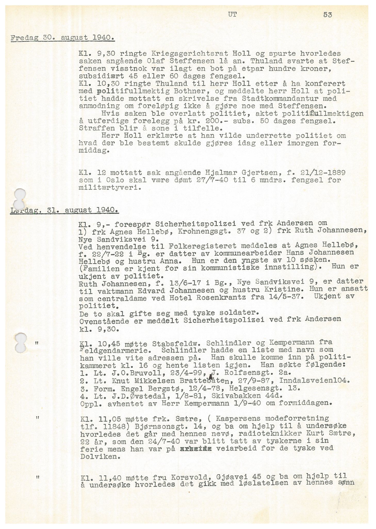 Bergen politikammer / politidistrikt, AV/SAB-A-60401/Y/Ye/L0001: Avskrift av krigsdagbok av Dankert Thuland, 1940-1941, p. 53