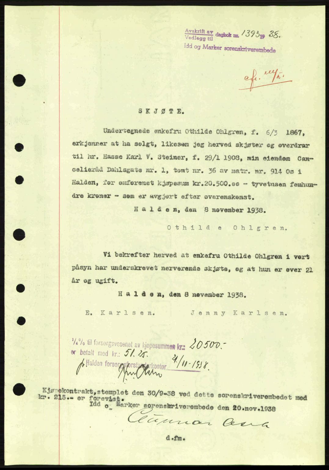 Idd og Marker sorenskriveri, AV/SAO-A-10283/G/Gb/Gbb/L0003: Mortgage book no. A3, 1938-1939, Diary no: : 1393/1938