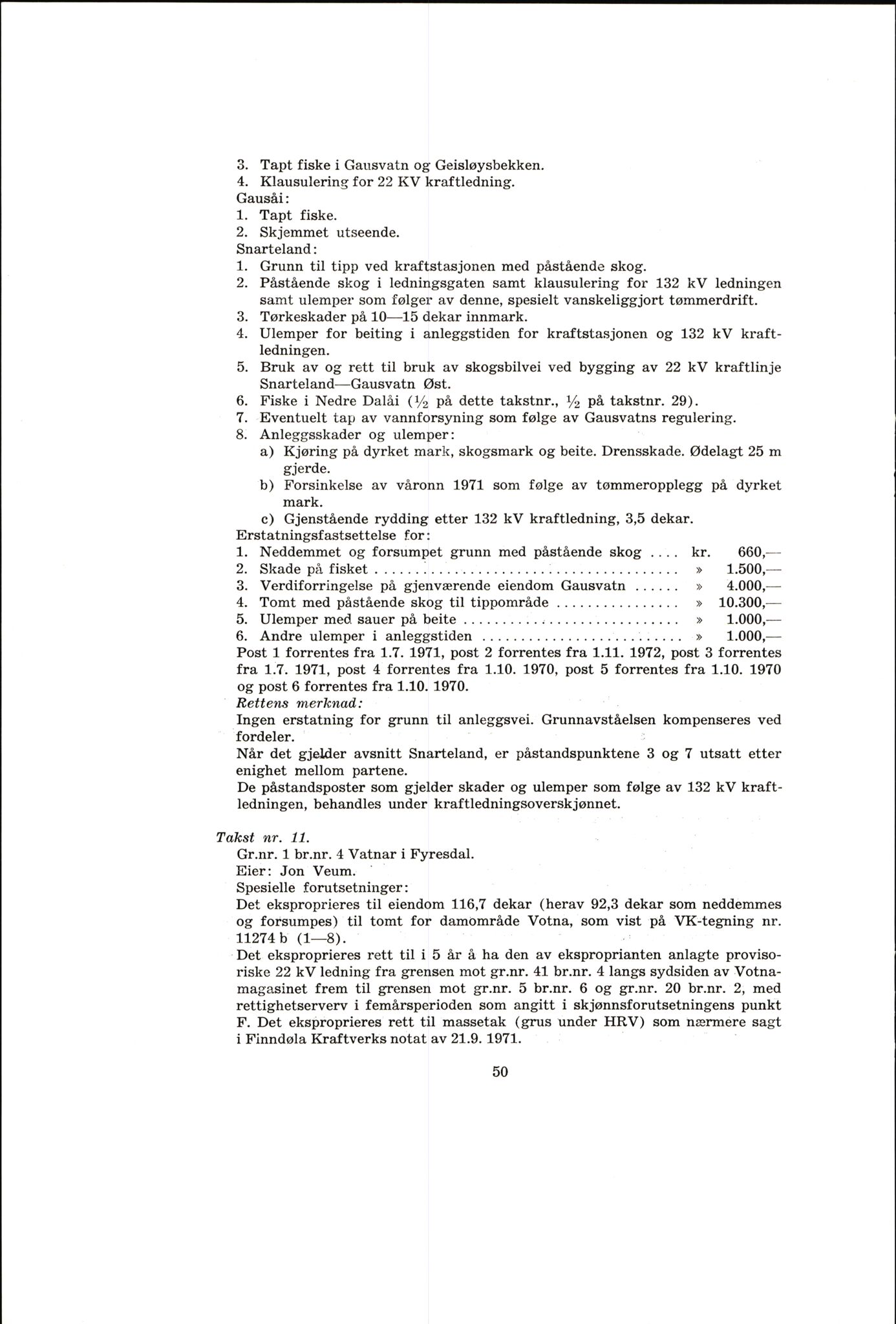 Vest-Telemark sorenskriveri, AV/SAKO-A-134/F/Fo/Fob/L0004: Skjønn/rettsbøker for kraftutbygging/veg, 1973-1989, p. 52