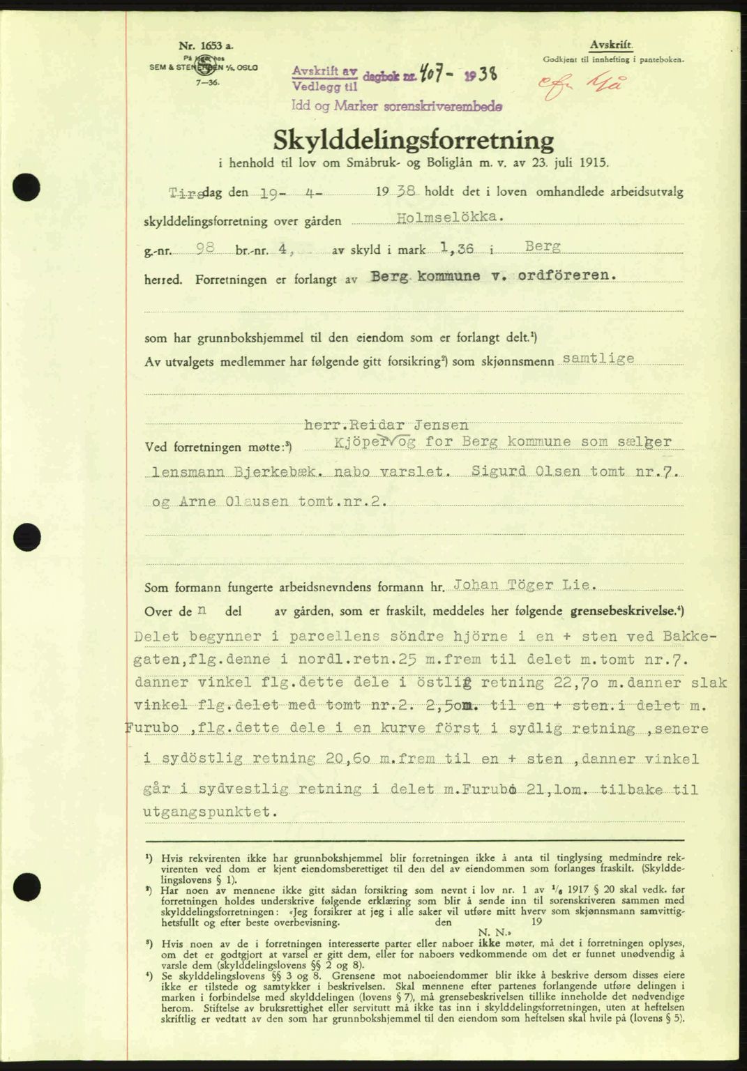 Idd og Marker sorenskriveri, AV/SAO-A-10283/G/Gb/Gbb/L0002: Mortgage book no. A2, 1937-1938, Diary no: : 407/1938