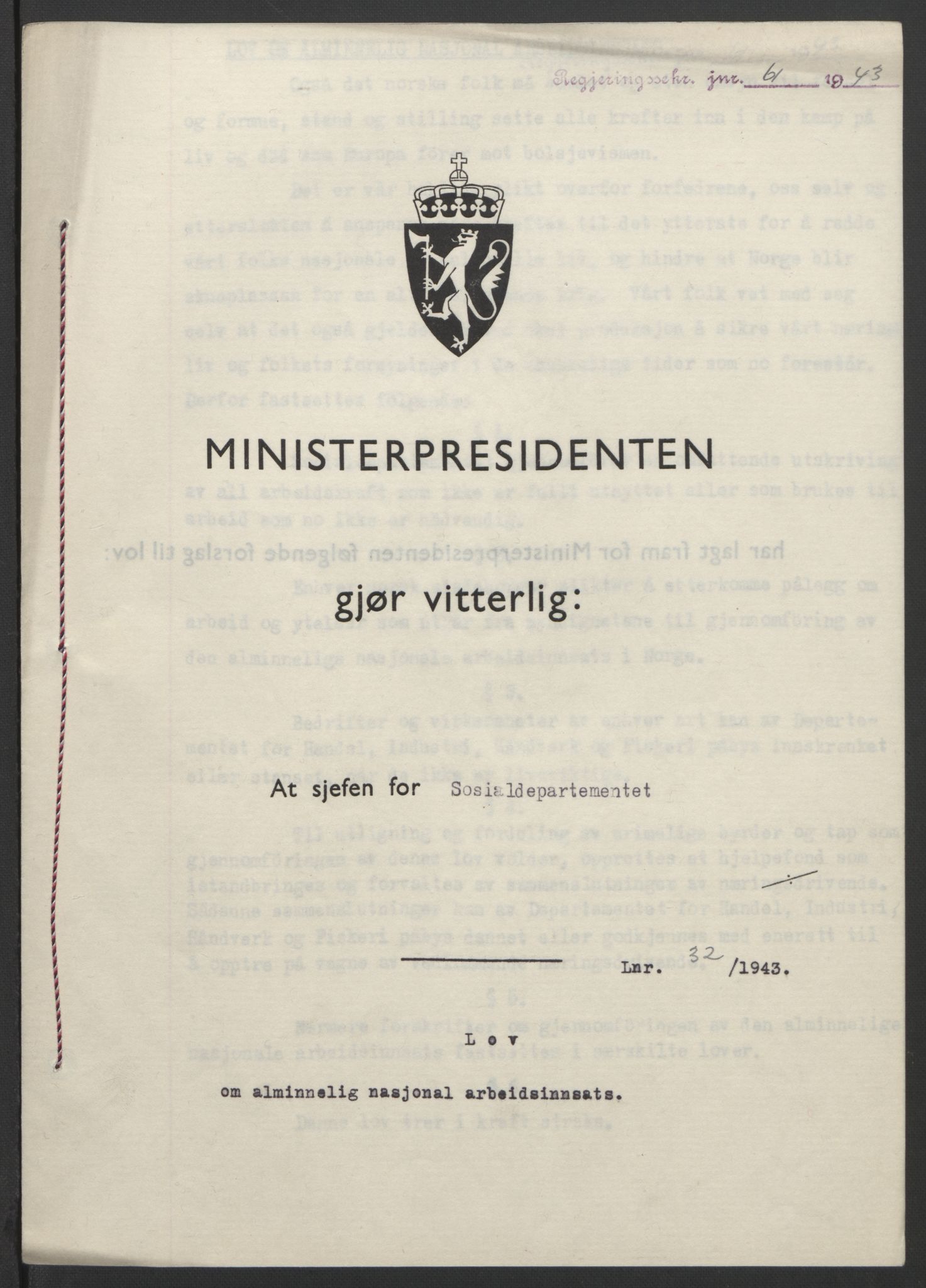 NS-administrasjonen 1940-1945 (Statsrådsekretariatet, de kommisariske statsråder mm), RA/S-4279/D/Db/L0099: Lover, 1943, p. 132