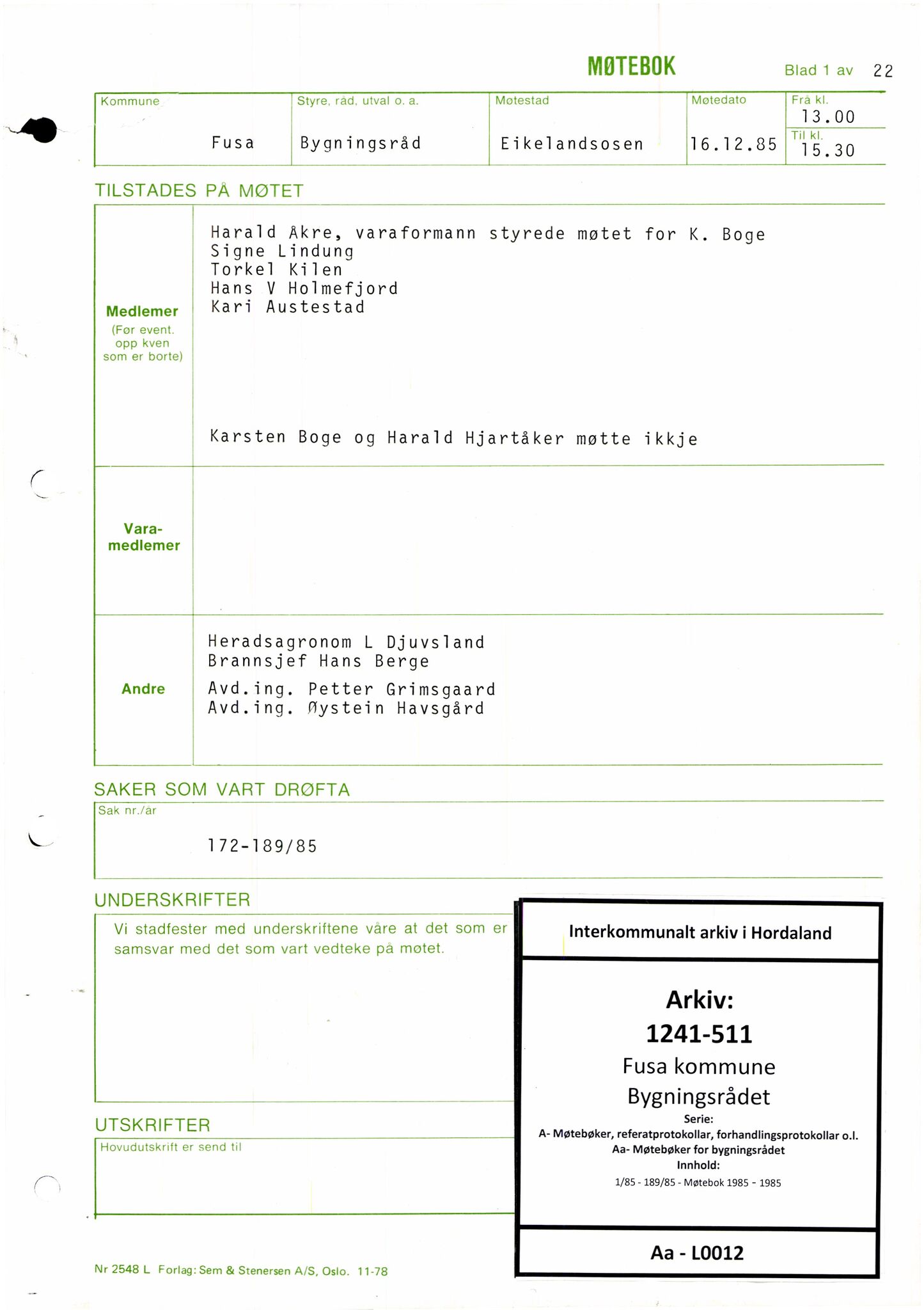 Fusa kommune. Bygningsrådet , IKAH/1241-511/A/Aa/L0012: Møtebok for Fusa bygningsråd, 1985