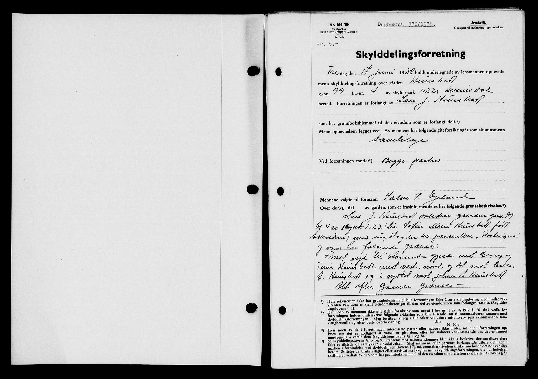 Flekkefjord sorenskriveri, SAK/1221-0001/G/Gb/Gba/L0054: Mortgage book no. A-2, 1937-1938, Diary no: : 378/1938