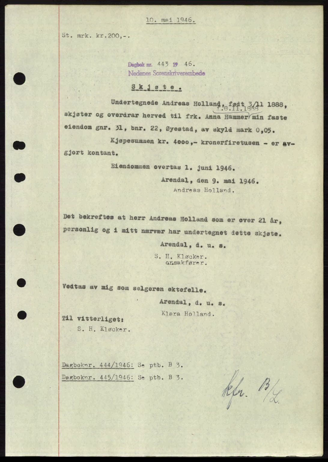 Nedenes sorenskriveri, SAK/1221-0006/G/Gb/Gba/L0054: Mortgage book no. A6c, 1946-1946, Diary no: : 443/1946