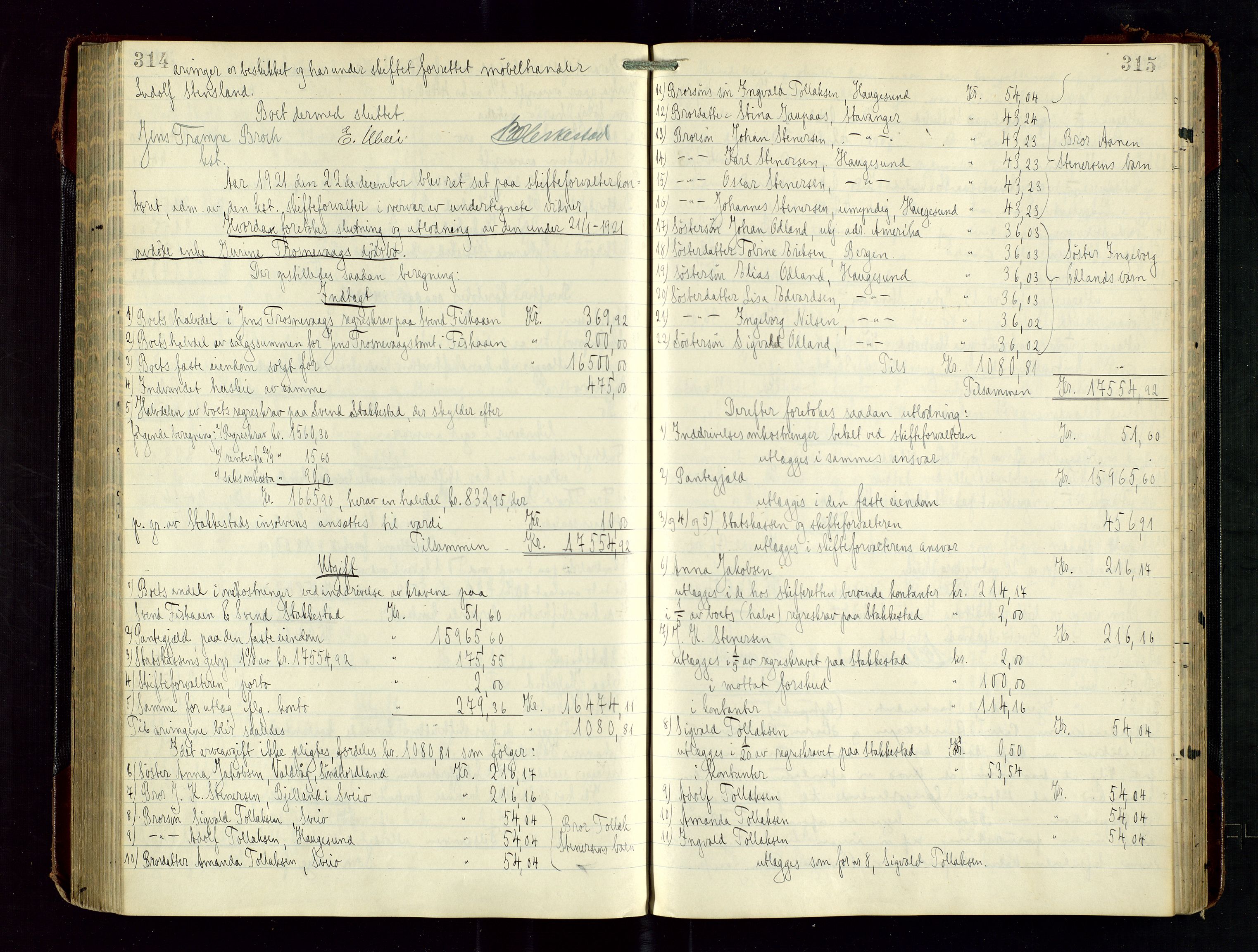 Haugesund tingrett, AV/SAST-A-101415/01/IV/IVD/L0003: Skifteutlodningsprotokoll, med register, 1915-1924, p. 314-315