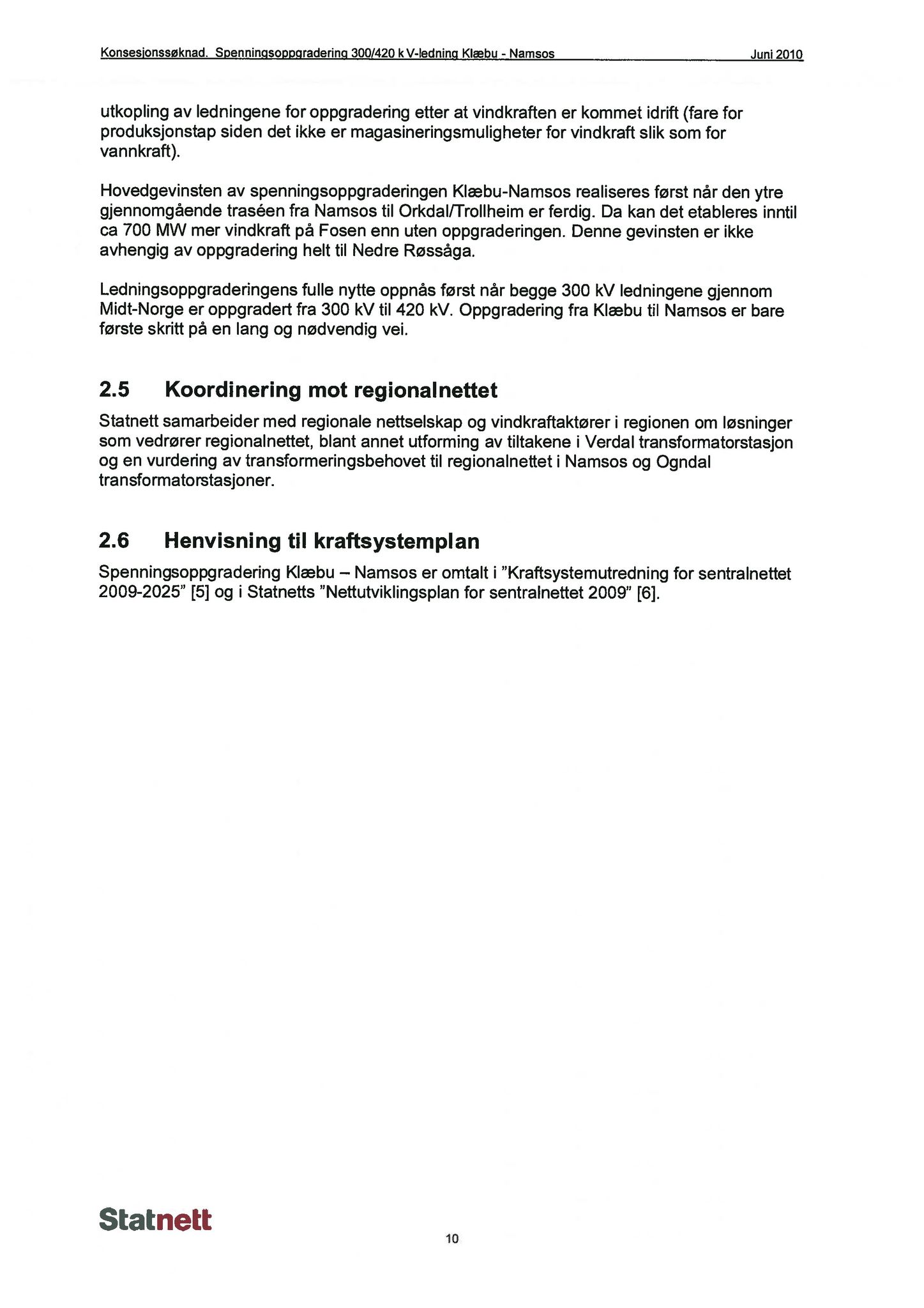 Klæbu Kommune, TRKO/KK/02-FS/L003: Formannsskapet - Møtedokumenter, 2010, p. 1881