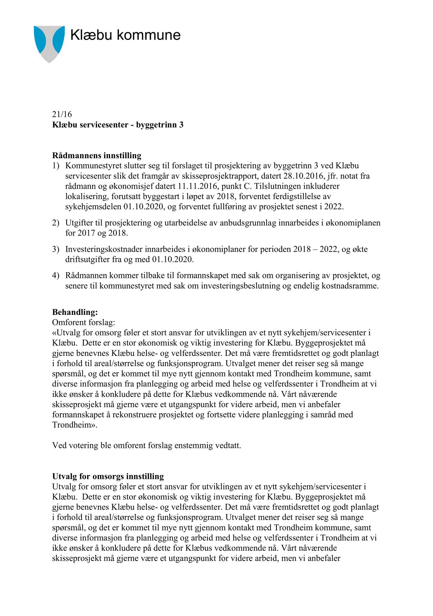 Klæbu Kommune, TRKO/KK/05-UOm/L007: Utvalg for omsorg - Møtedokumenter, 2016, p. 676