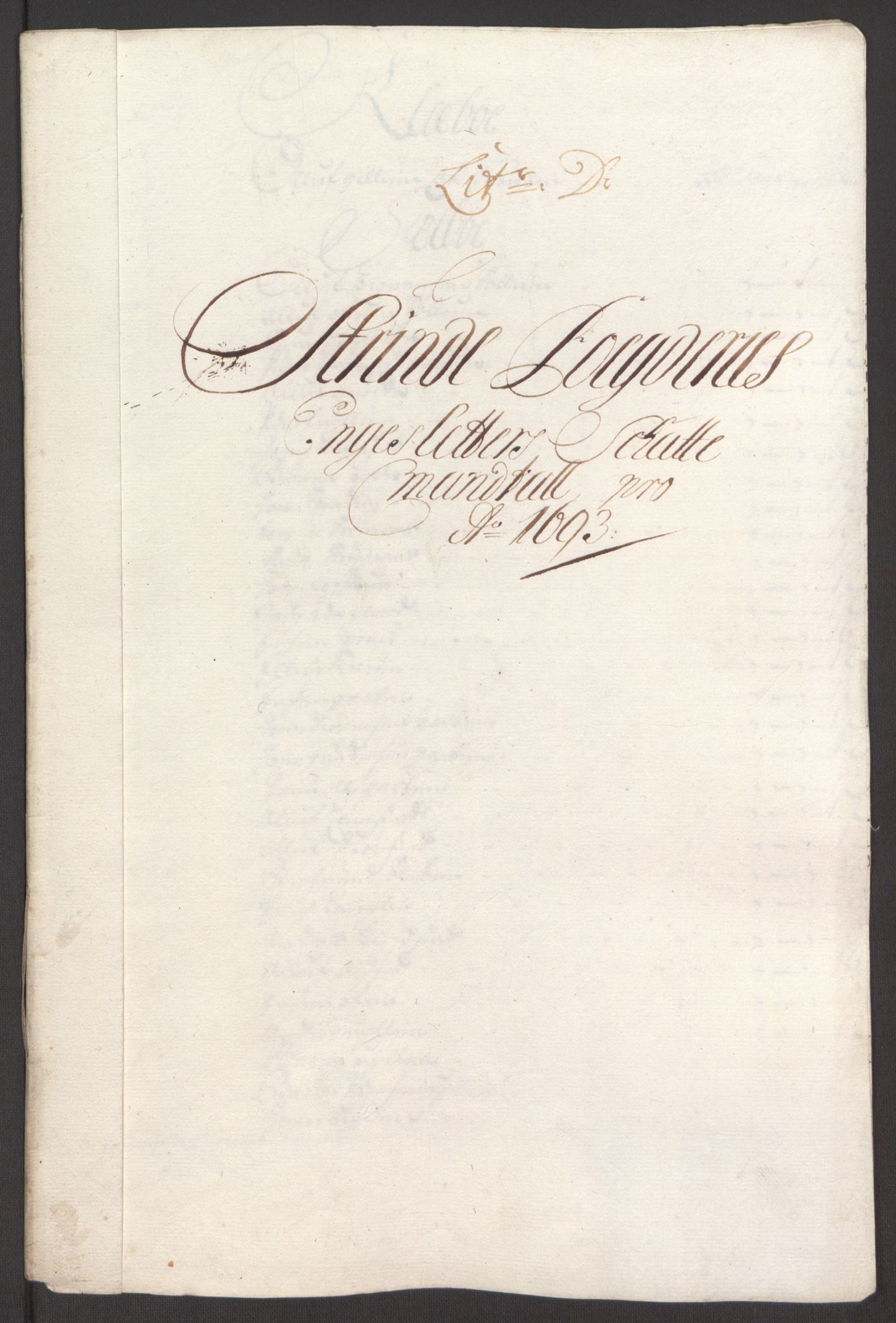 Rentekammeret inntil 1814, Reviderte regnskaper, Fogderegnskap, RA/EA-4092/R61/L4104: Fogderegnskap Strinda og Selbu, 1693-1694, p. 64