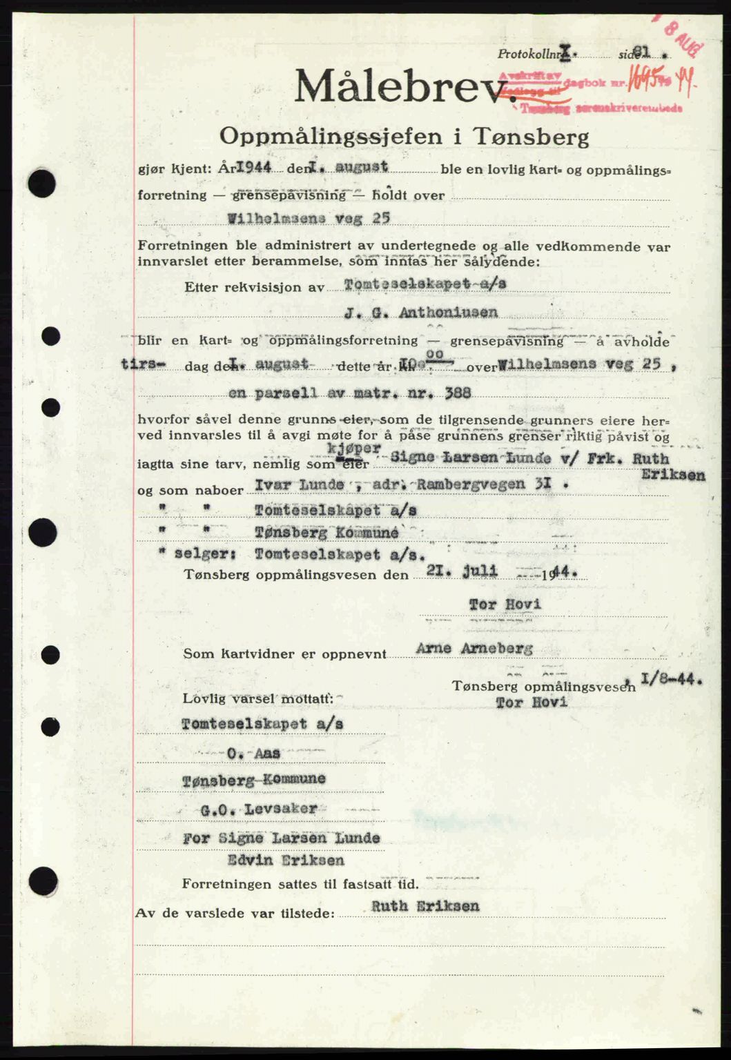 Tønsberg sorenskriveri, AV/SAKO-A-130/G/Ga/Gaa/L0015: Mortgage book no. A15, 1944-1944, Diary no: : 1695/1944