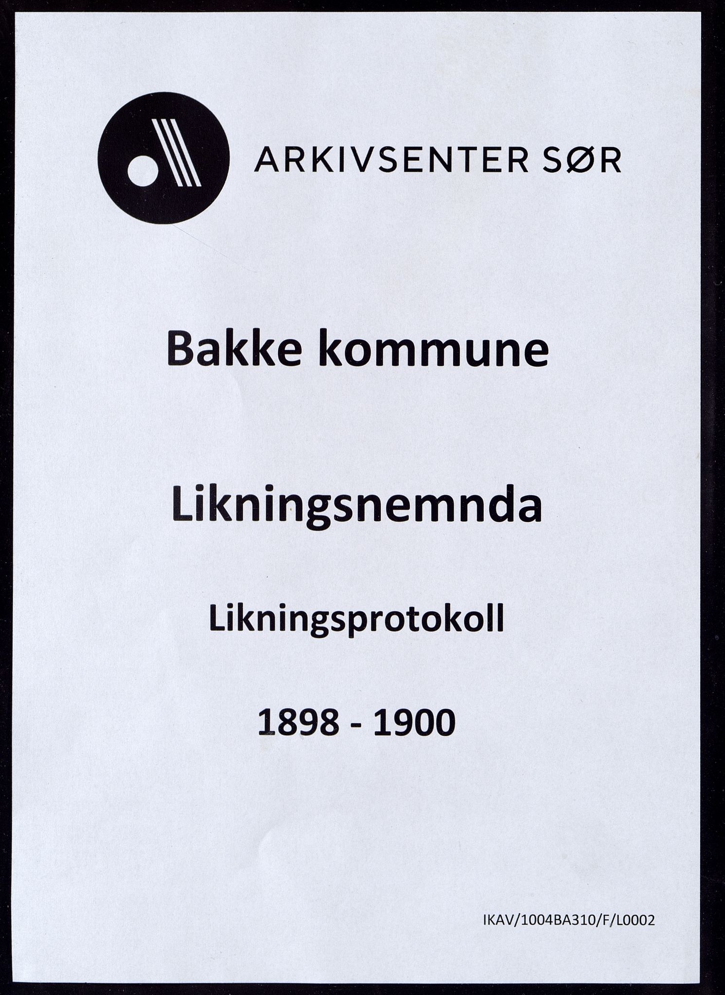 Bakke kommune - Likningsnemnda, ARKSOR/1004BA310/F/L0002: Likningsprotokoll, 1898-1900