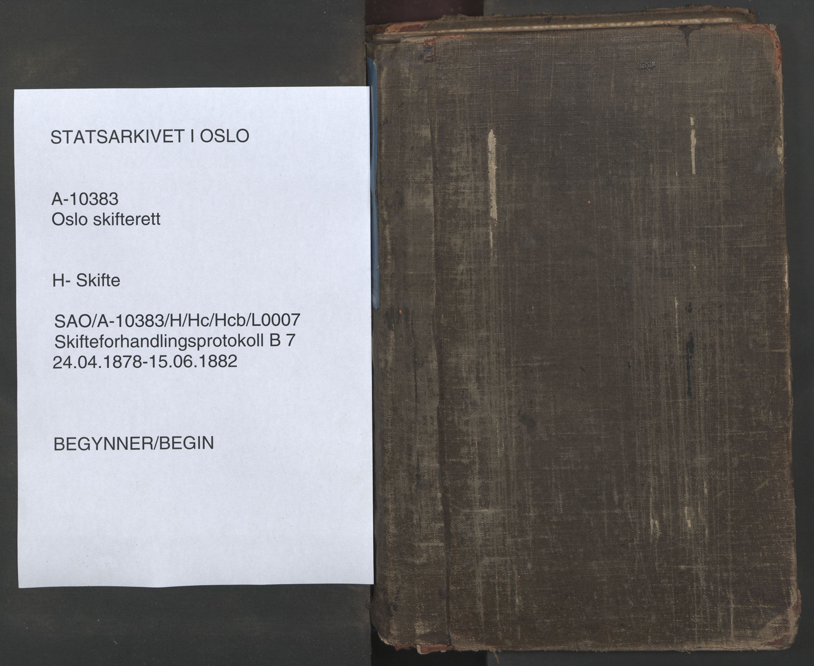 Oslo skifterett, SAO/A-10383/H/Hc/Hcb/L0007: Skifteforhandlingsprotokoll, 1878-1882