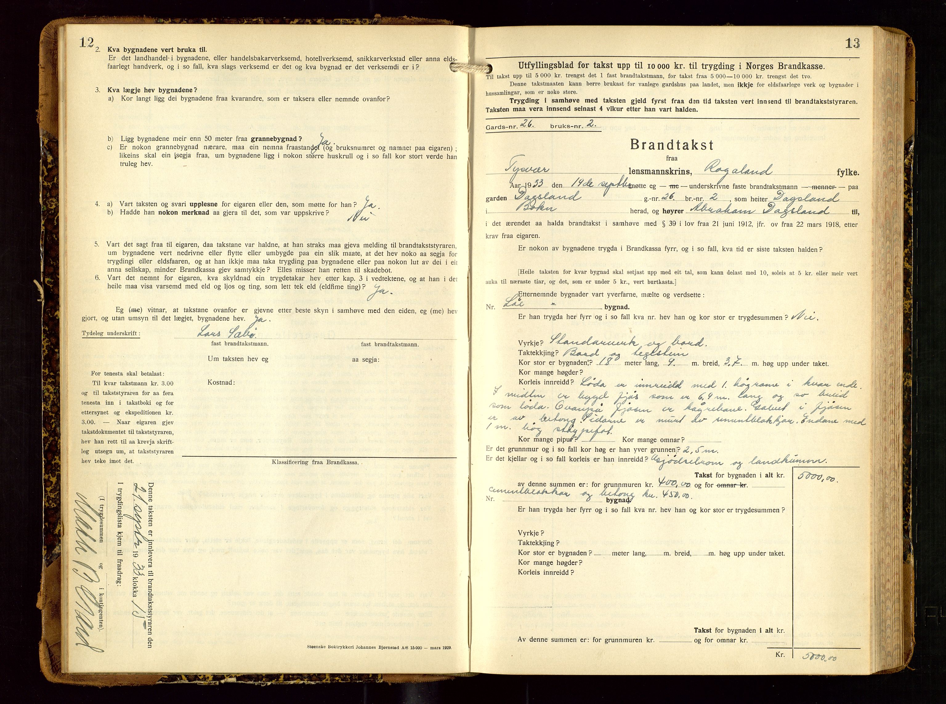 Tysvær lensmannskontor, AV/SAST-A-100192/Gob/L0003: "Brandtakstbok for Tysvær lensmannskrins", 1932-1955, p. 12-13