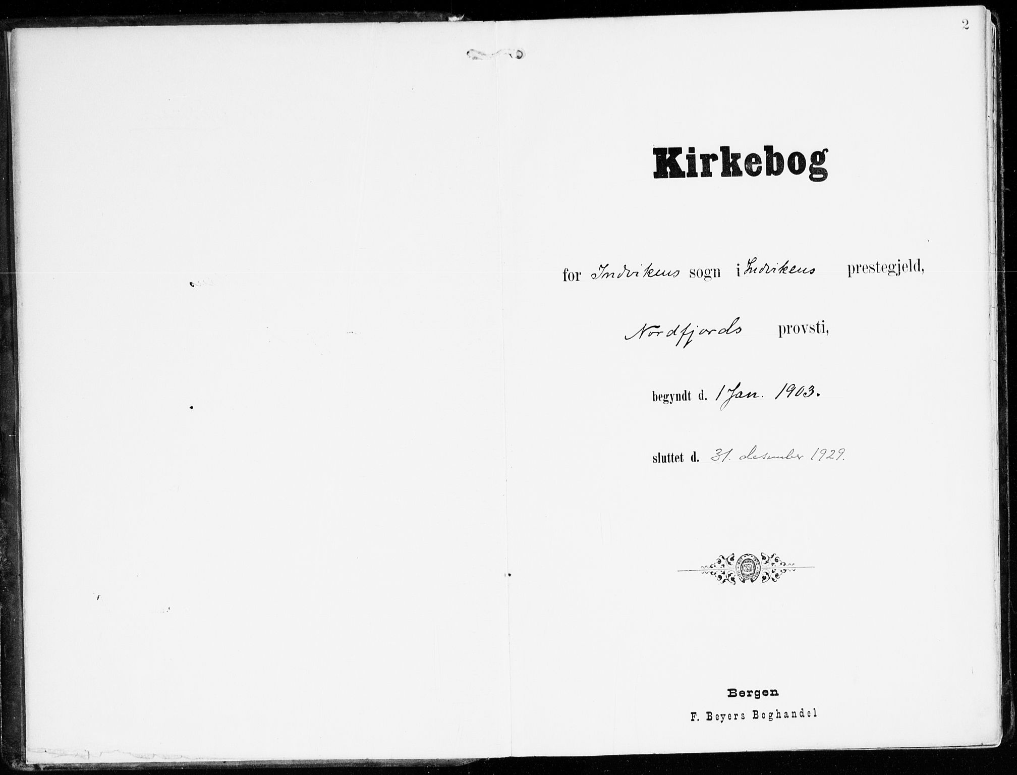 Innvik sokneprestembete, AV/SAB-A-80501: Parish register (official) no. B 2, 1903-1929, p. 2
