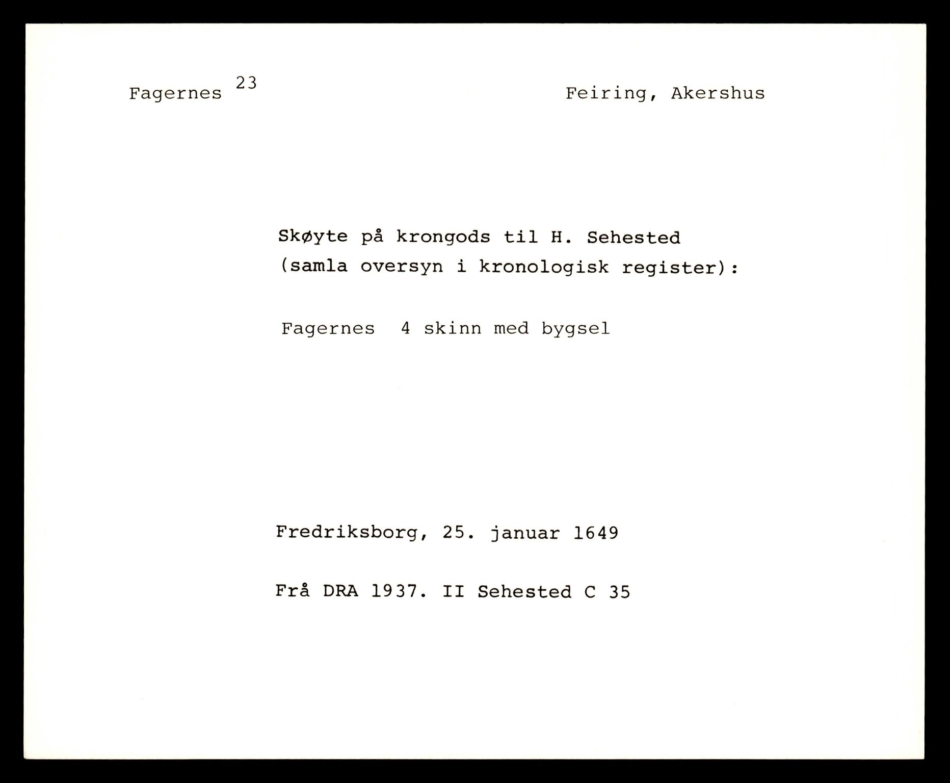 Riksarkivets diplomsamling, AV/RA-EA-5965/F35/F35e/L0006: Registreringssedler Akershus 2, 1400-1700, p. 835
