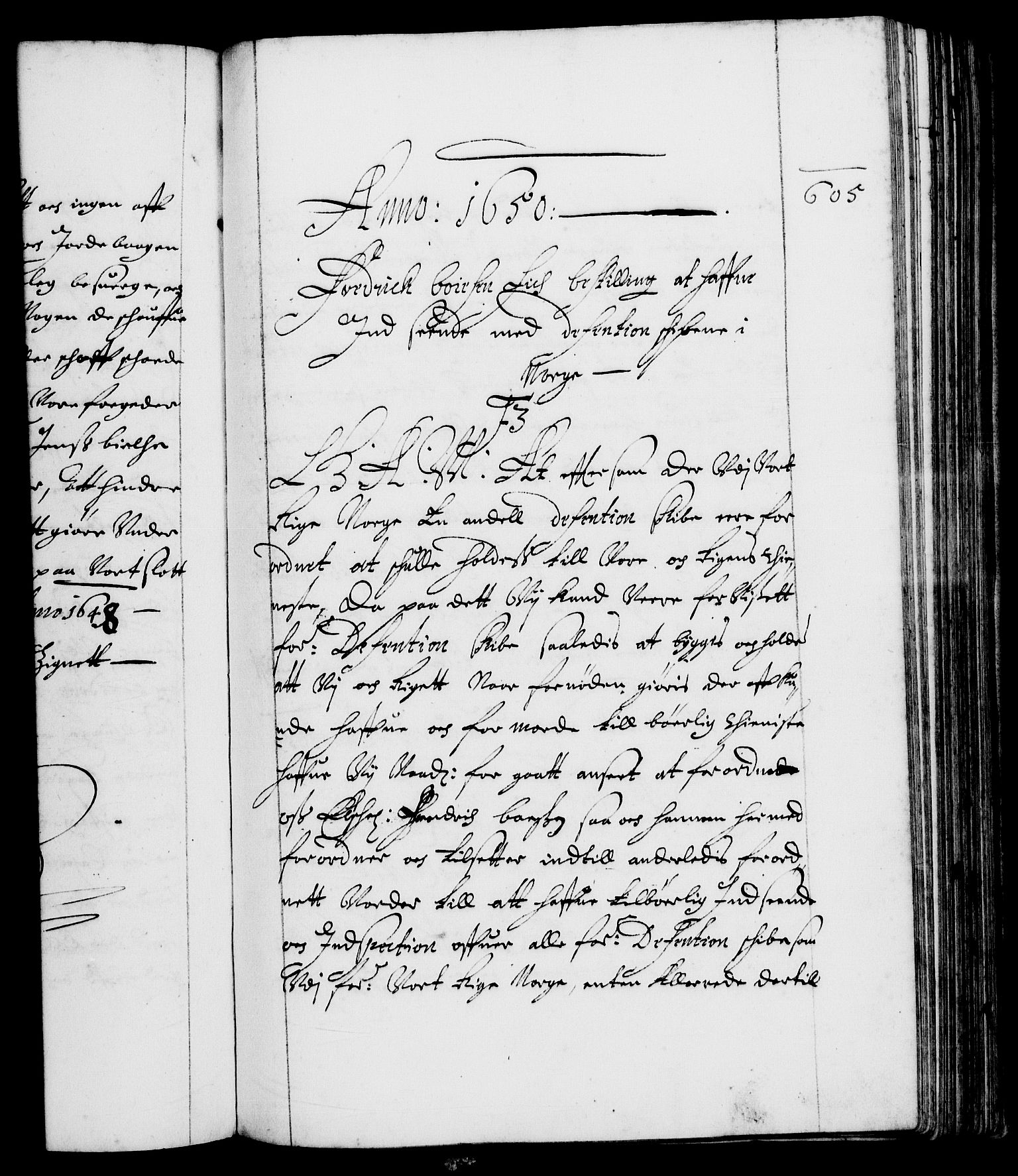 Danske Kanselli 1572-1799, RA/EA-3023/F/Fc/Fca/Fcaa/L0007: Norske registre (mikrofilm), 1648-1650, p. 605a