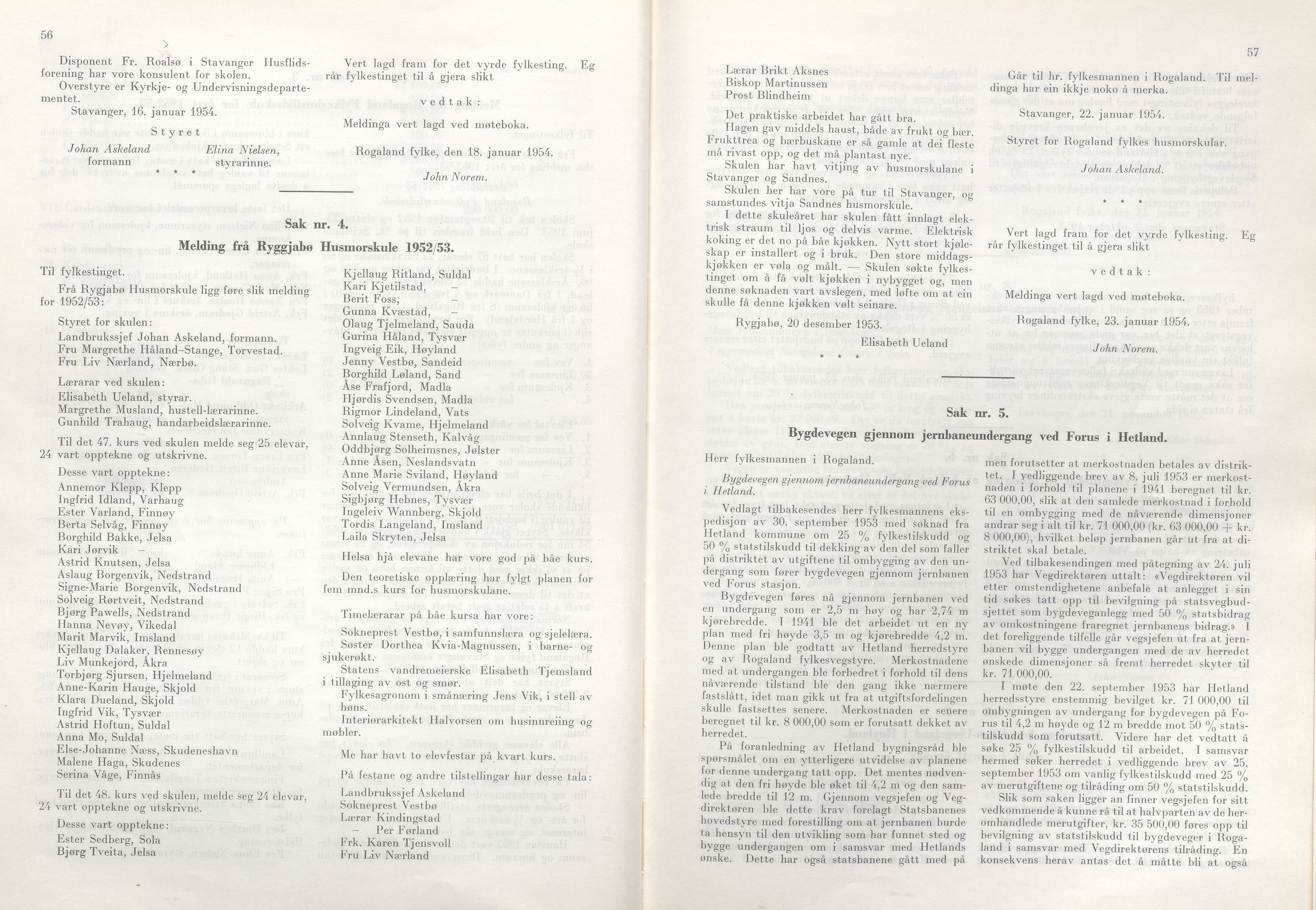 Rogaland fylkeskommune - Fylkesrådmannen , IKAR/A-900/A/Aa/Aaa/L0073: Møtebok , 1954, p. 56-57