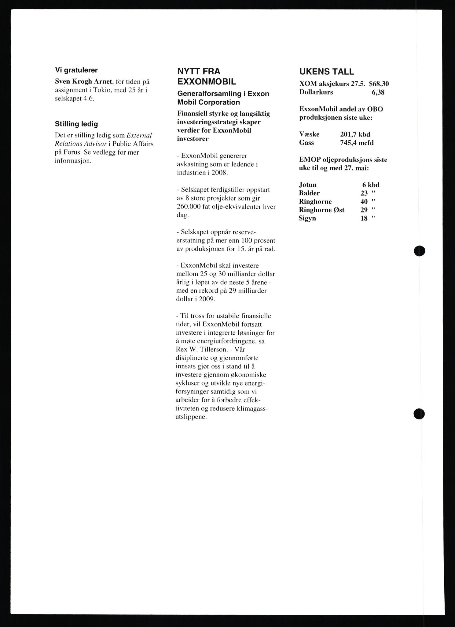 Pa 0982 - Esso Norge A/S, AV/SAST-A-100448/X/Xd/L0007: Ukenytt, 2007-2012