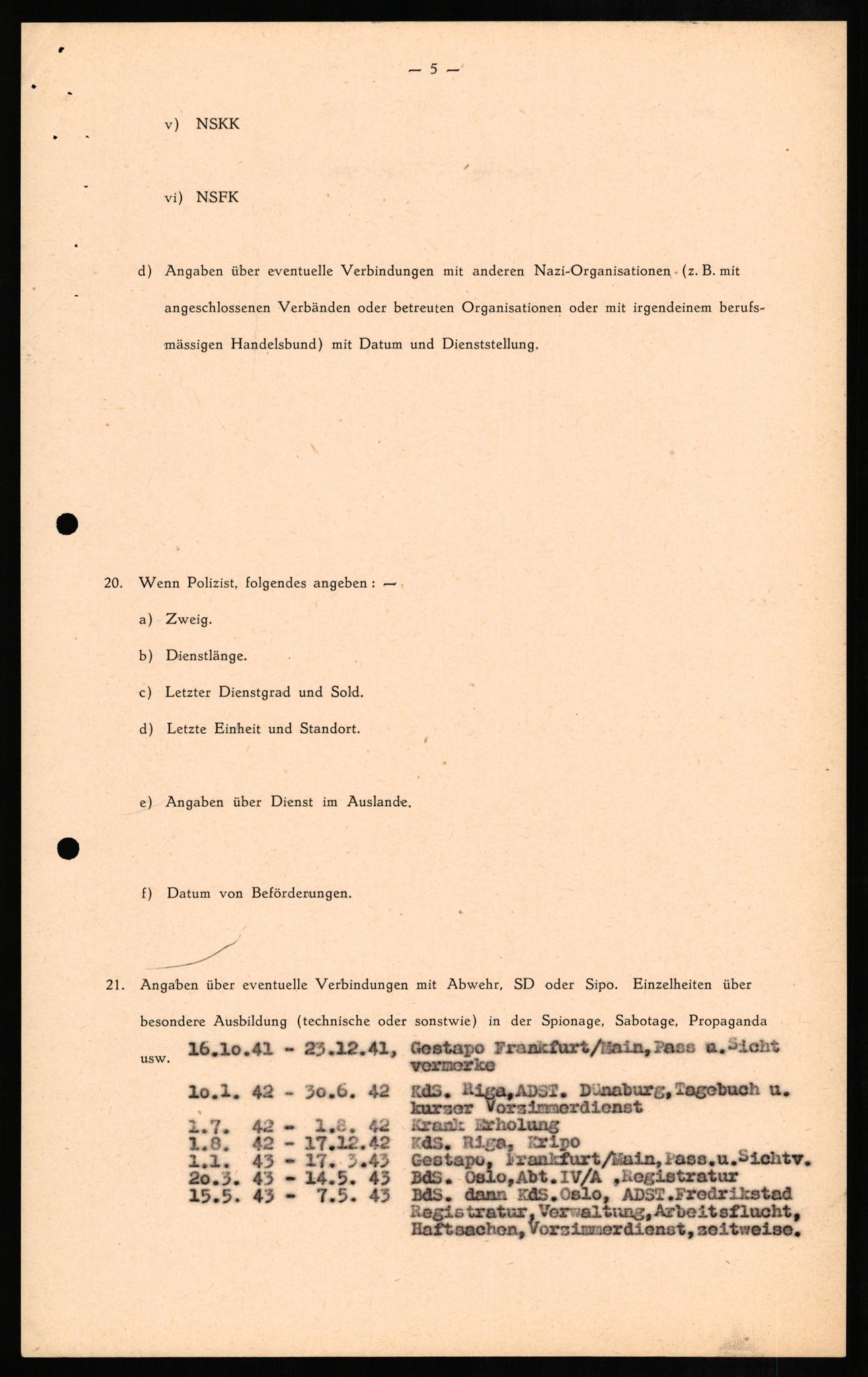 Forsvaret, Forsvarets overkommando II, RA/RAFA-3915/D/Db/L0011: CI Questionaires. Tyske okkupasjonsstyrker i Norge. Tyskere., 1945-1946, p. 93