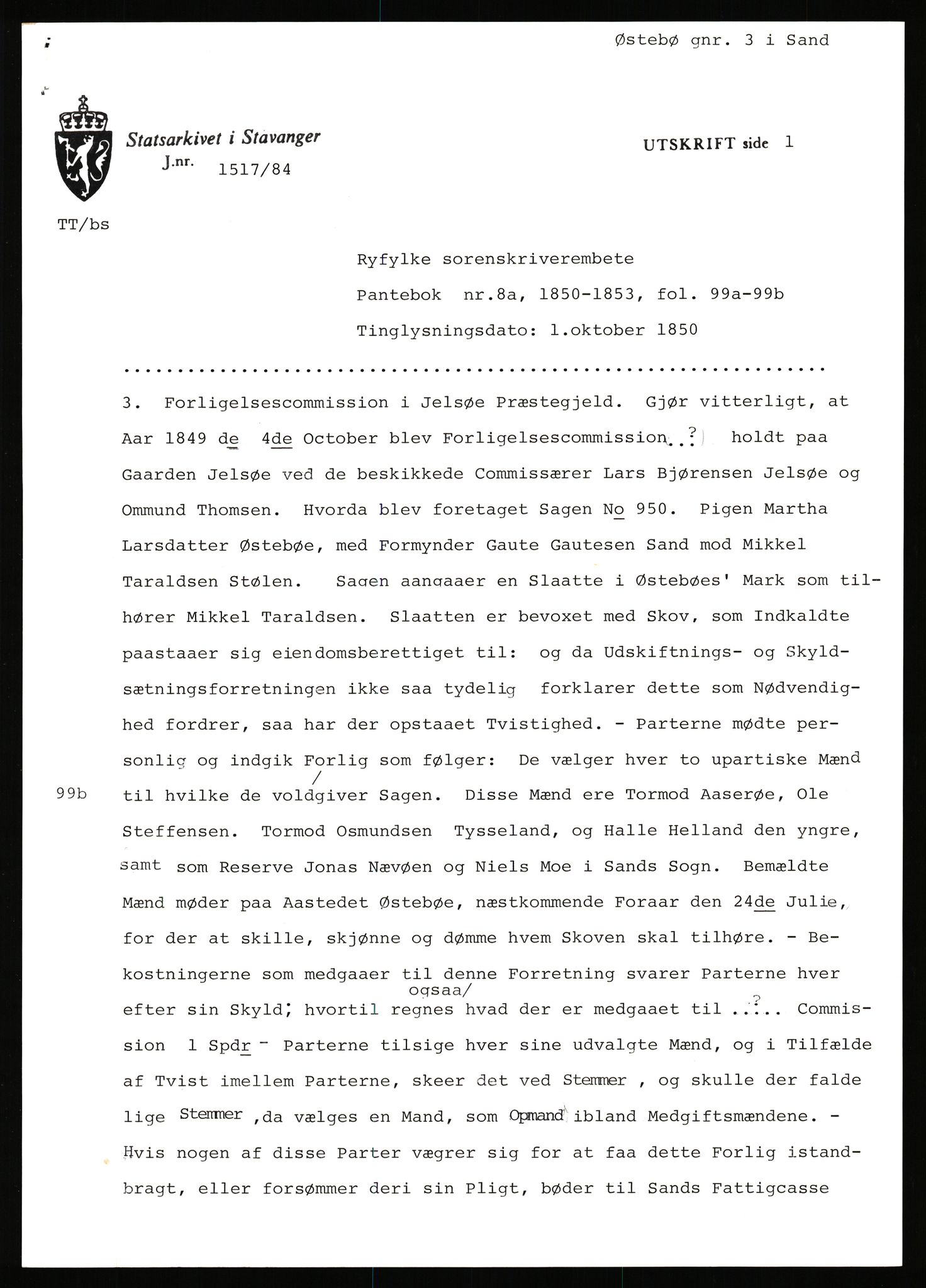 Statsarkivet i Stavanger, AV/SAST-A-101971/03/Y/Yj/L0098: Avskrifter sortert etter gårdsnavn: Øigrei - Østeinstad, 1750-1930, p. 628
