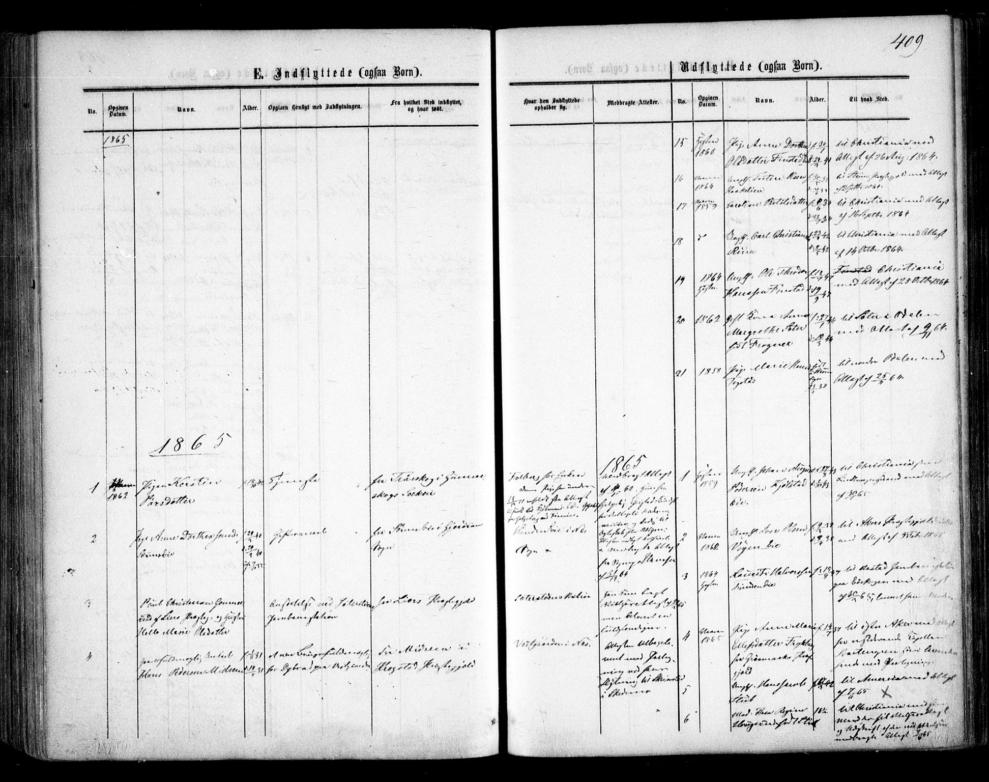 Nes prestekontor Kirkebøker, AV/SAO-A-10410/F/Fa/L0008: Parish register (official) no. I 8, 1859-1874, p. 409