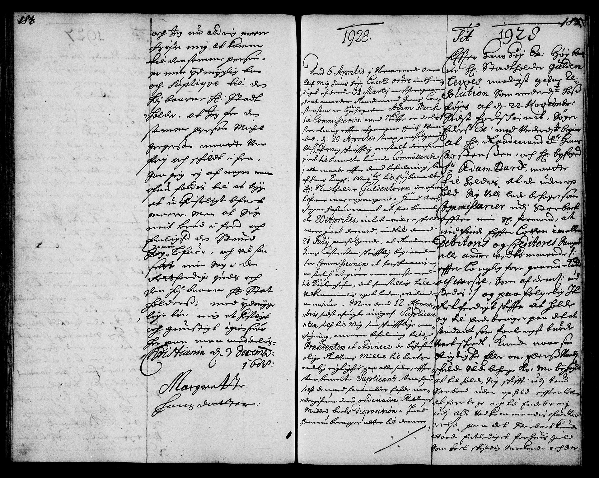 Stattholderembetet 1572-1771, AV/RA-EA-2870/Ae/L0006: Supplikasjons- og resolusjonsprotokoll, 1688-1689, p. 184-185