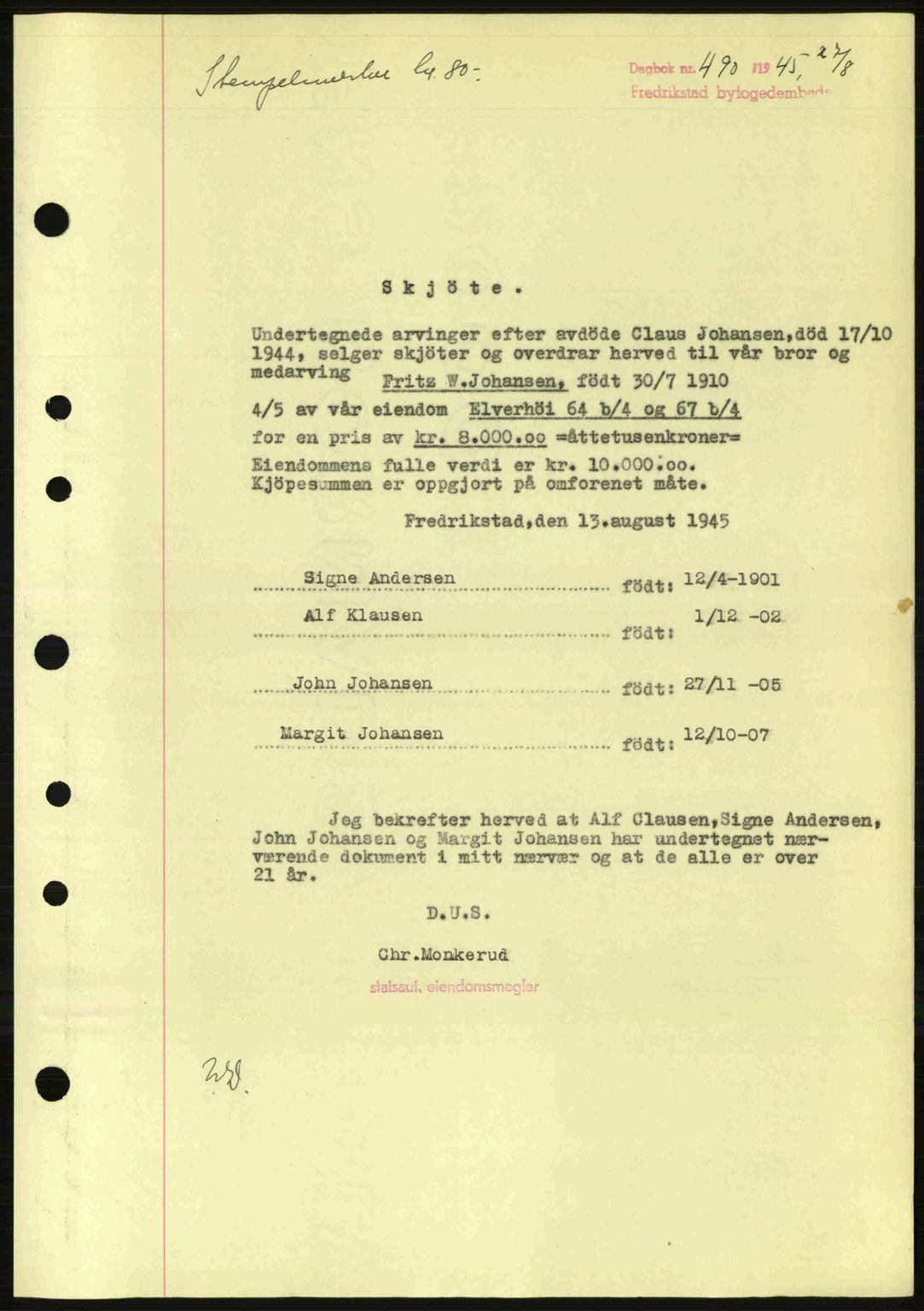 Fredrikstad byfogd, AV/SAO-A-10473a/G/Ga/Gac/L0002: Mortgage book no. A32a, 1940-1945, Diary no: : 490/1945