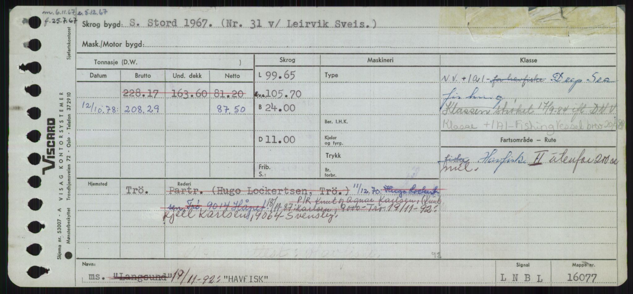 Sjøfartsdirektoratet med forløpere, Skipsmålingen, RA/S-1627/H/Ha/L0002/0002: Fartøy, Eik-Hill / Fartøy, G-Hill, p. 623