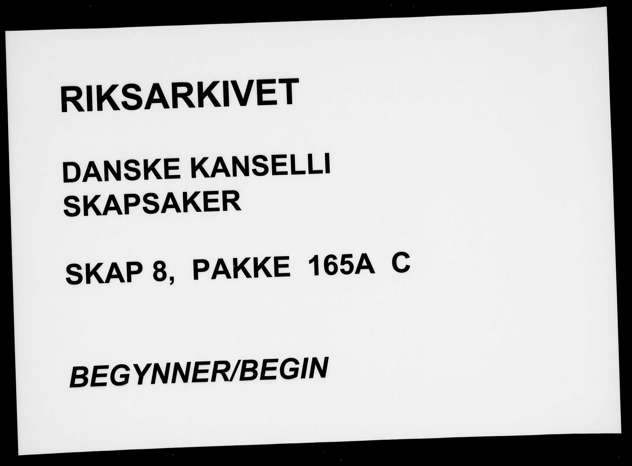 Danske Kanselli, Skapsaker, AV/RA-EA-4061/F/L0014: Skap 8, pakke 165A, 1701-1716, p. 22