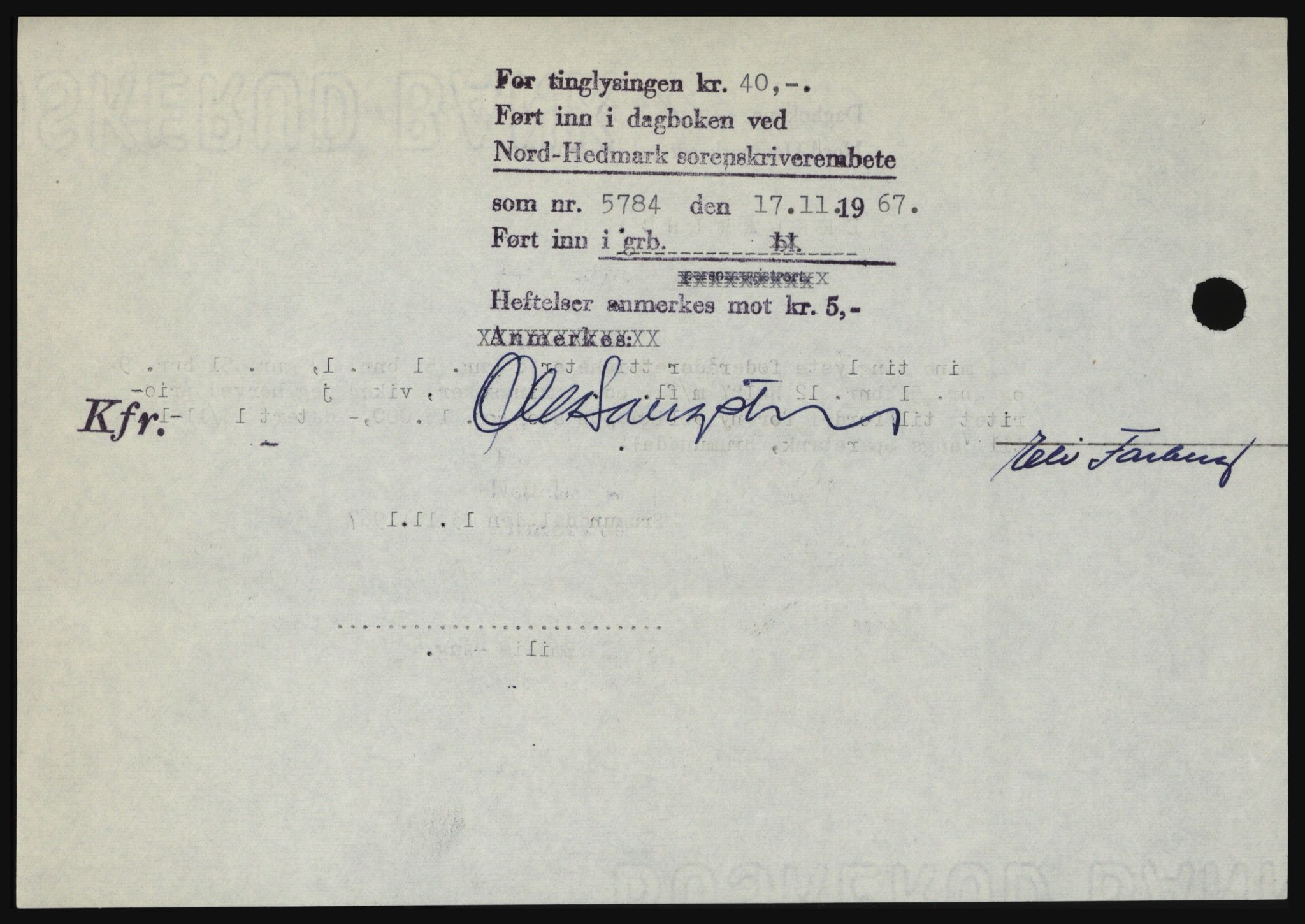 Nord-Hedmark sorenskriveri, SAH/TING-012/H/Hc/L0027: Mortgage book no. 27, 1967-1968, Diary no: : 5784/1967