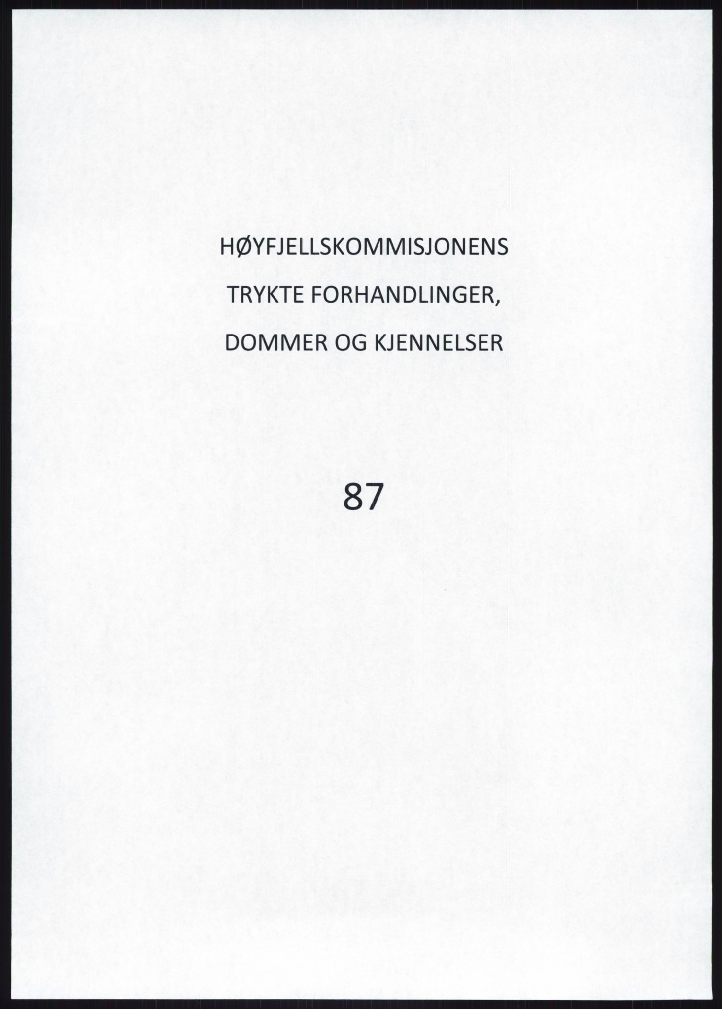 Høyfjellskommisjonen, AV/RA-S-1546/X/Xa/L0001: Nr. 1-33, 1909-1953, p. 6360