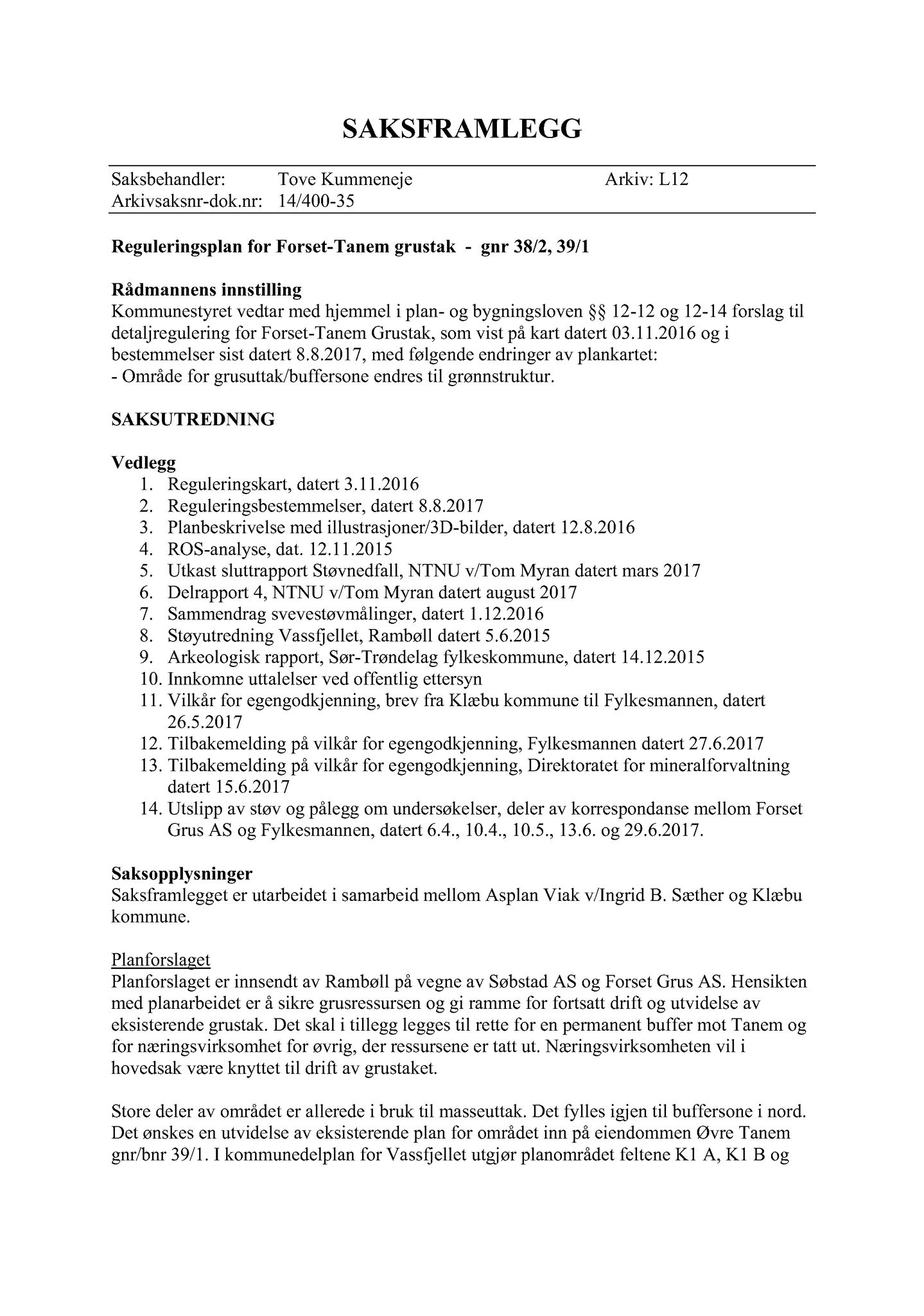 Klæbu Kommune, TRKO/KK/01-KS/L010: Kommunestyret - Møtedokumenter, 2017, p. 1847