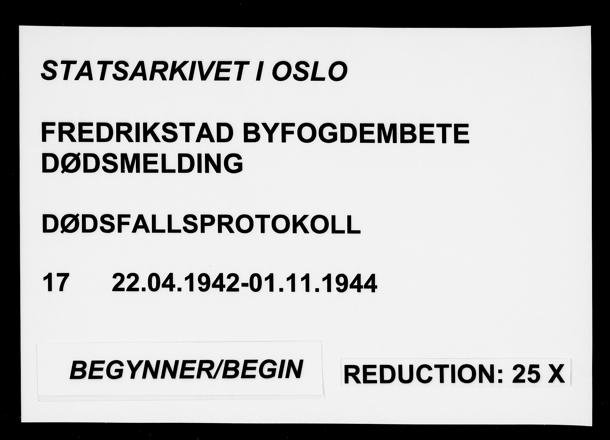 Fredrikstad byfogd, AV/SAO-A-10473a/H/Ha/Hab/L0017: Dødsfallsprotokoll, 1942-1944