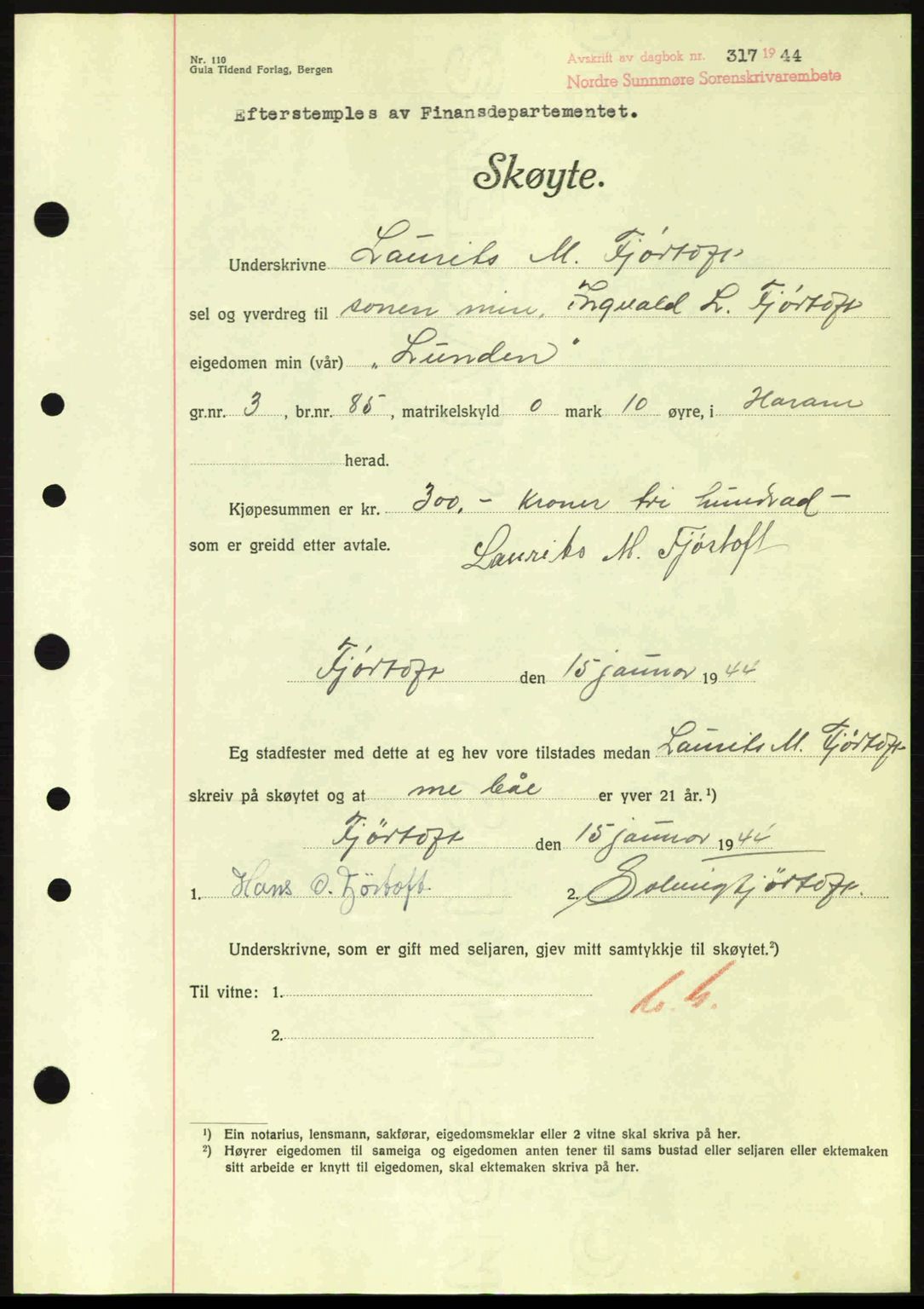 Nordre Sunnmøre sorenskriveri, AV/SAT-A-0006/1/2/2C/2Ca: Mortgage book no. A17, 1943-1944, Diary no: : 317/1944