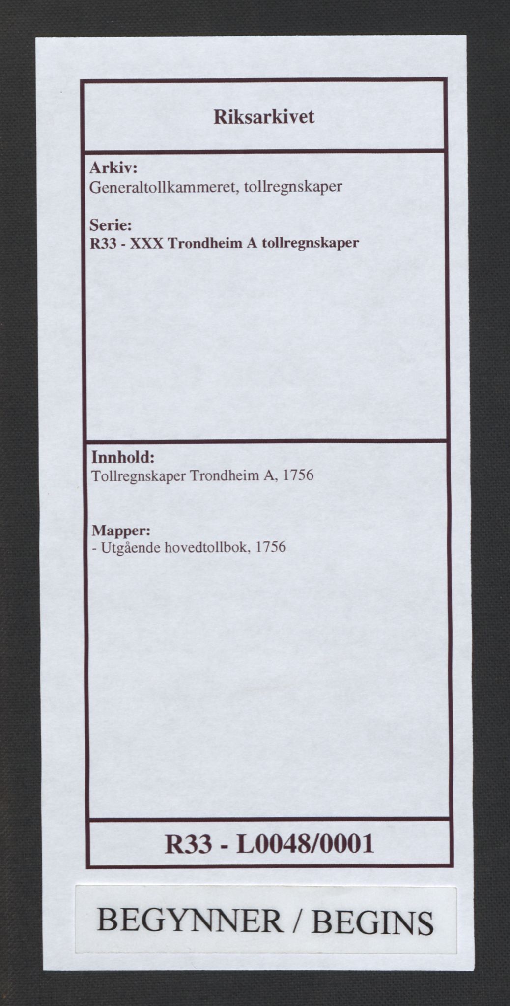 Generaltollkammeret, tollregnskaper, AV/RA-EA-5490/R33/L0048/0001: Tollregnskaper Trondheim A / Utgående hovedtollbok, 1756
