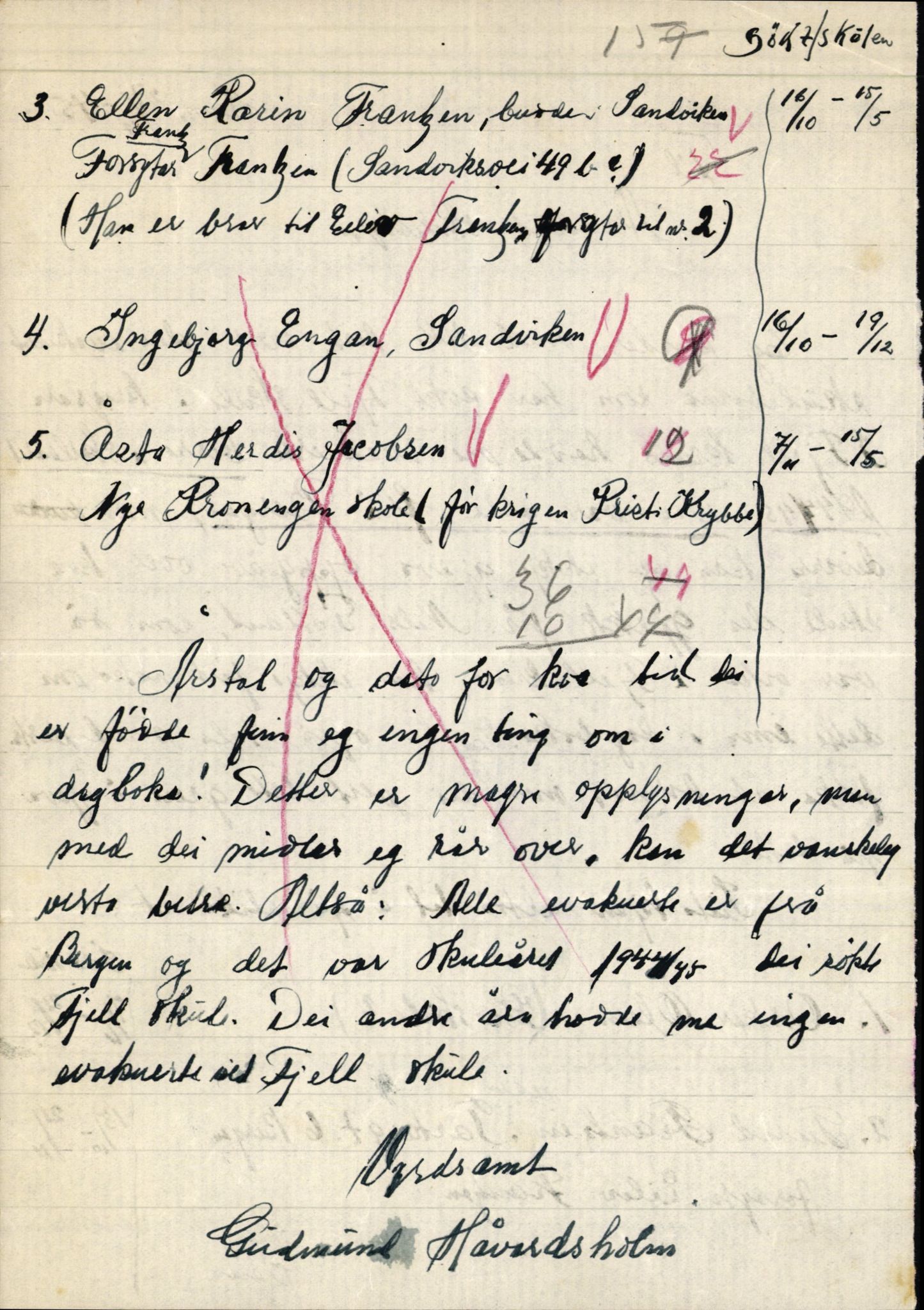 Alversund kommune. Skulestyret, IKAH/1257-211/E/Ea/L0009/0001: Undervisning A - Å / Evakuerte born under krigen. Undervisning, 1944-1945, p. 4
