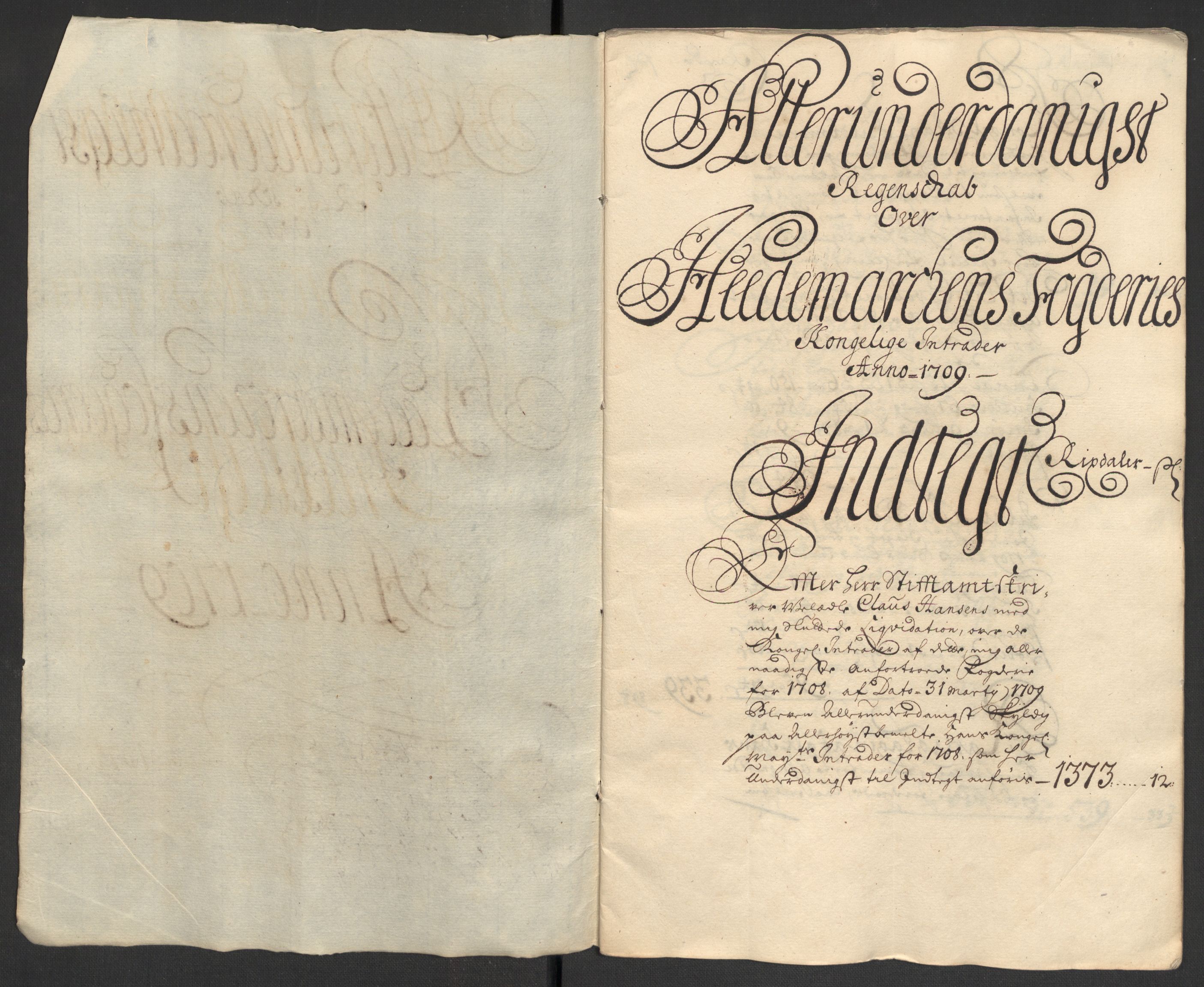 Rentekammeret inntil 1814, Reviderte regnskaper, Fogderegnskap, RA/EA-4092/R16/L1045: Fogderegnskap Hedmark, 1709, p. 4