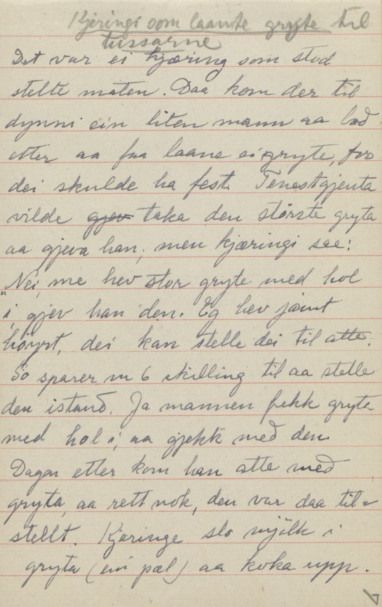 Rikard Berge, TEMU/TGM-A-1003/F/L0017/0010: 551-599 / 560 Ei samling kladdebøker og kladdeblokker med oppskrifter. Oppskrivaren budd i Irland, 1910-1950, p. 7