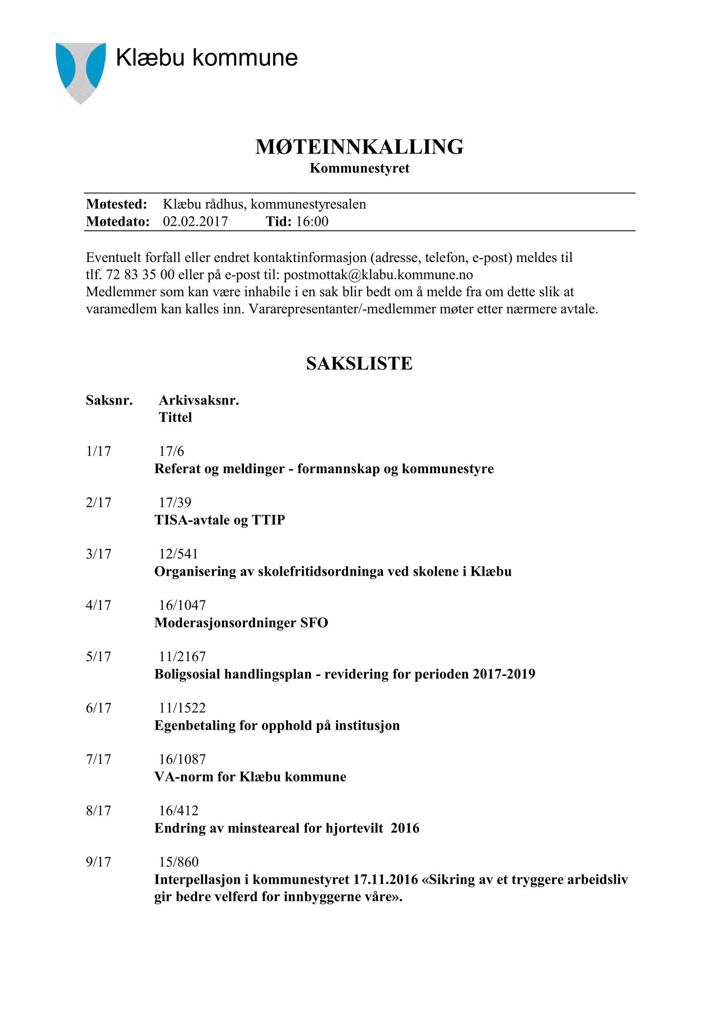 Klæbu Kommune, TRKO/KK/01-KS/L010: Kommunestyret - Møtedokumenter, 2017, p. 1