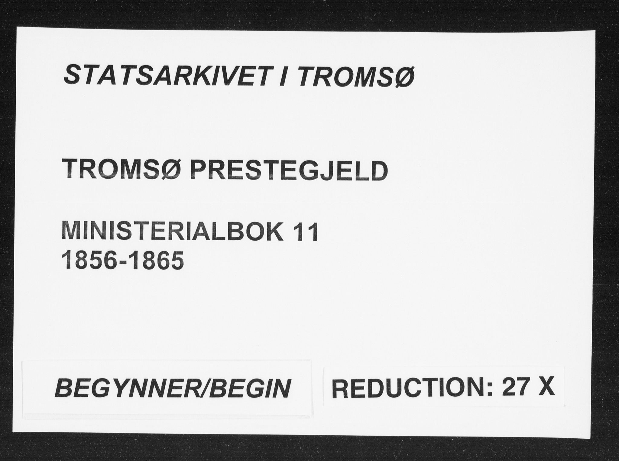 Tromsø sokneprestkontor/stiftsprosti/domprosti, AV/SATØ-S-1343/G/Ga/L0011kirke: Parish register (official) no. 11, 1856-1865