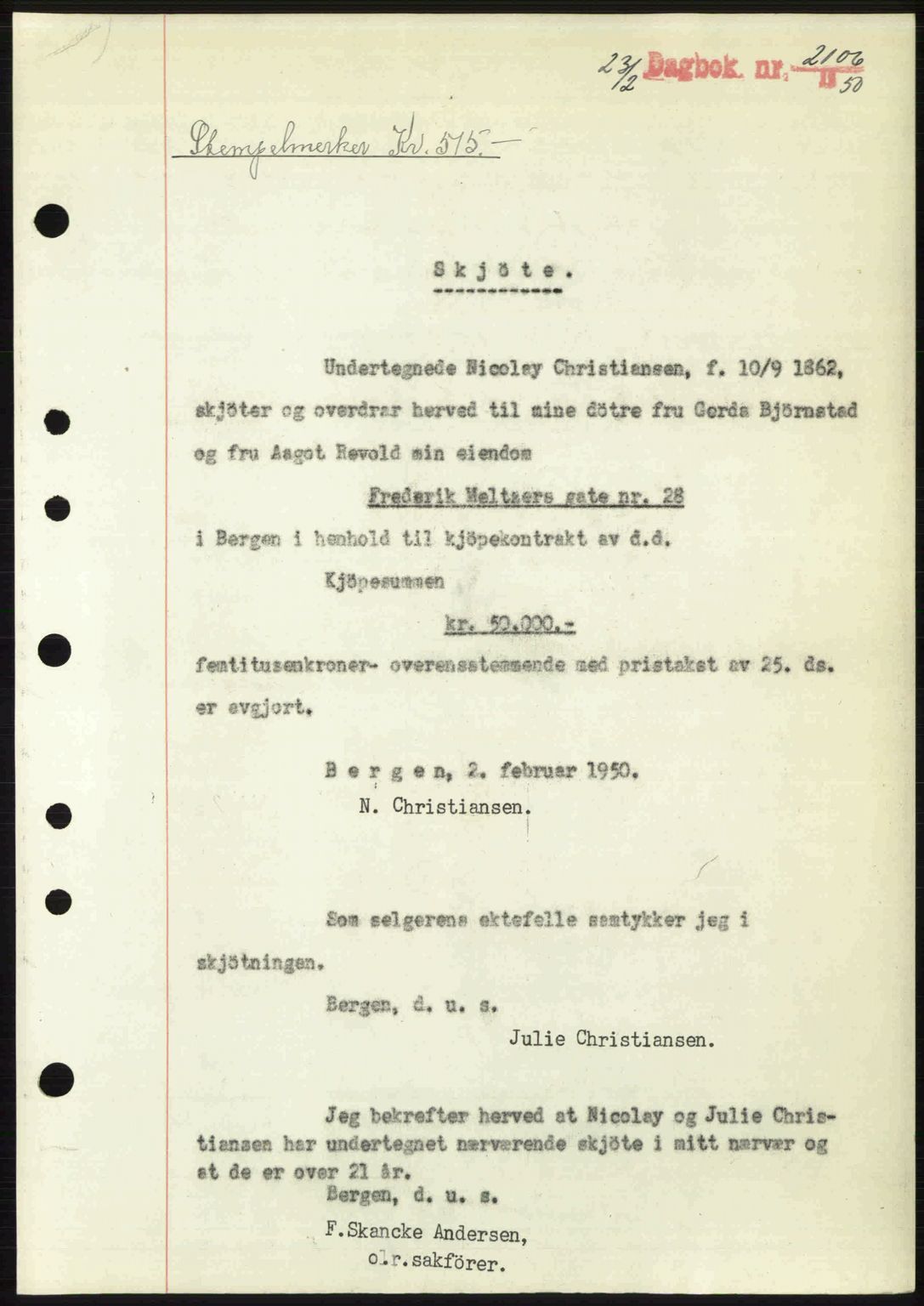 Byfogd og Byskriver i Bergen, AV/SAB-A-3401/03/03Bc/L0032: Mortgage book no. A26, 1950-1950, Diary no: : 2106/1950