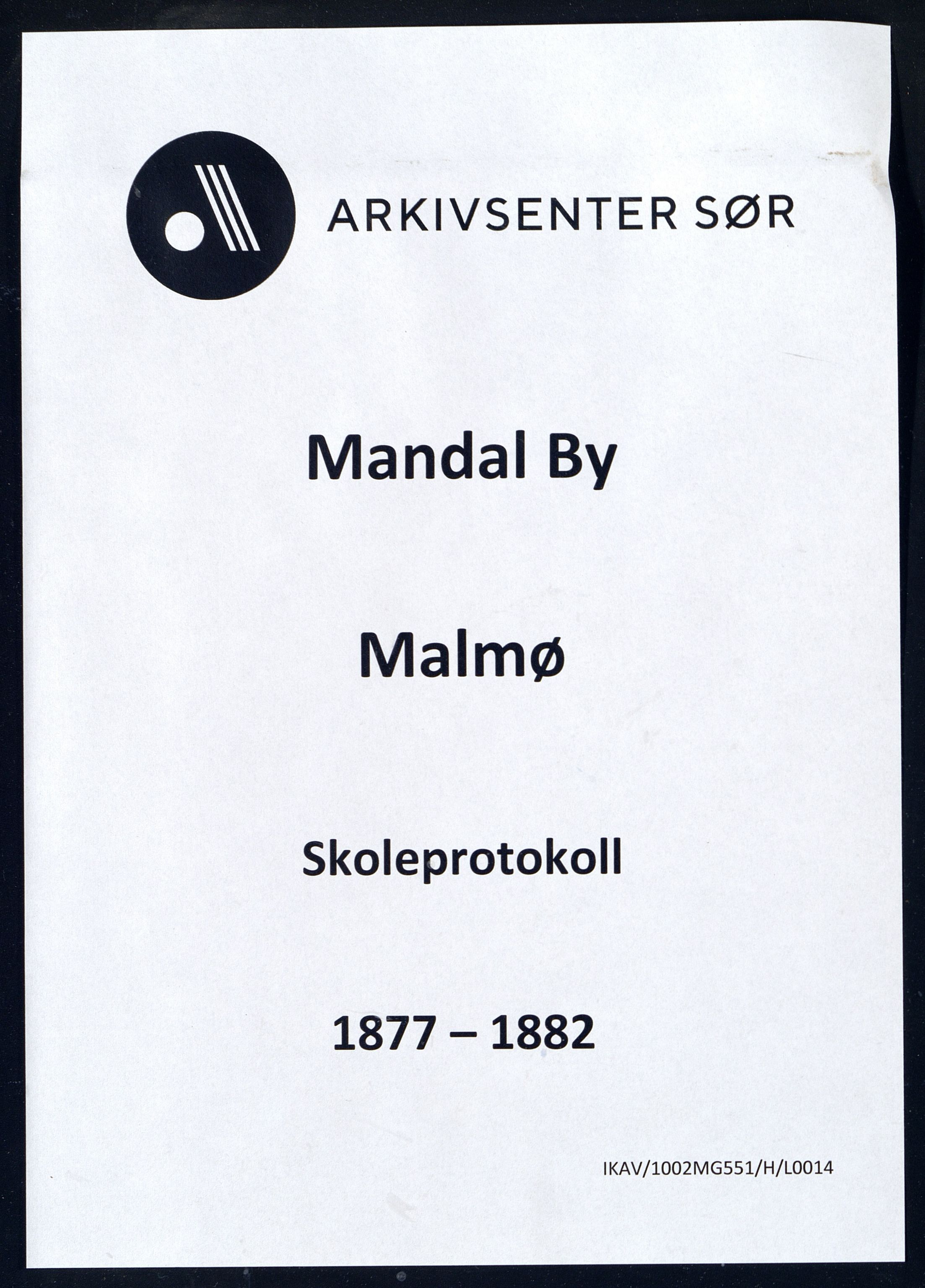 Mandal By - Mandal Allmueskole/Folkeskole/Skole, ARKSOR/1002MG551/H/L0014: Skoleprotokoll, 1877-1882