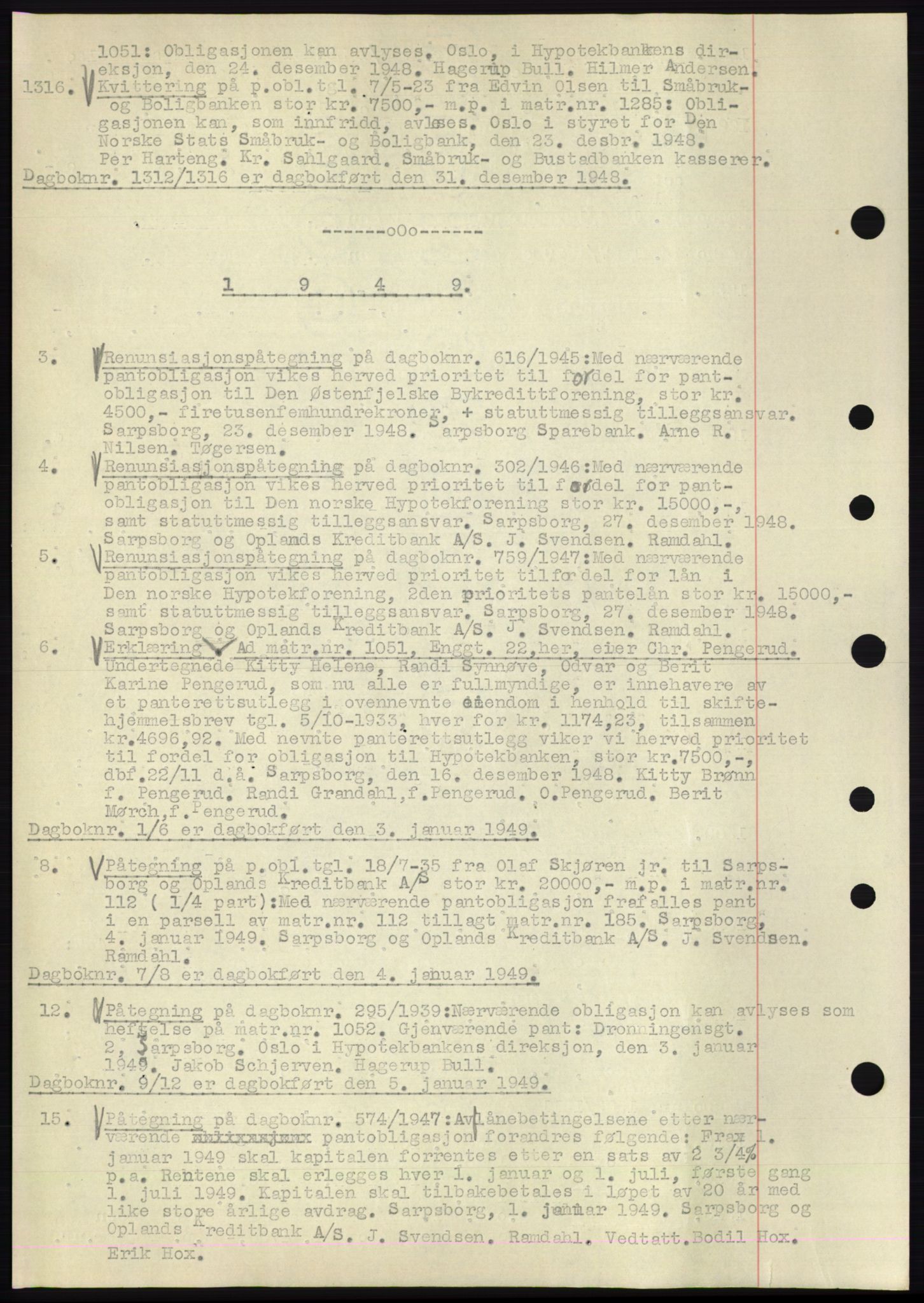 Sarpsborg byfogd, SAO/A-10864/G/Ga/Gae/L0001: Mortgage book no. C1, 1943-1951, Deed date: 31.12.1948