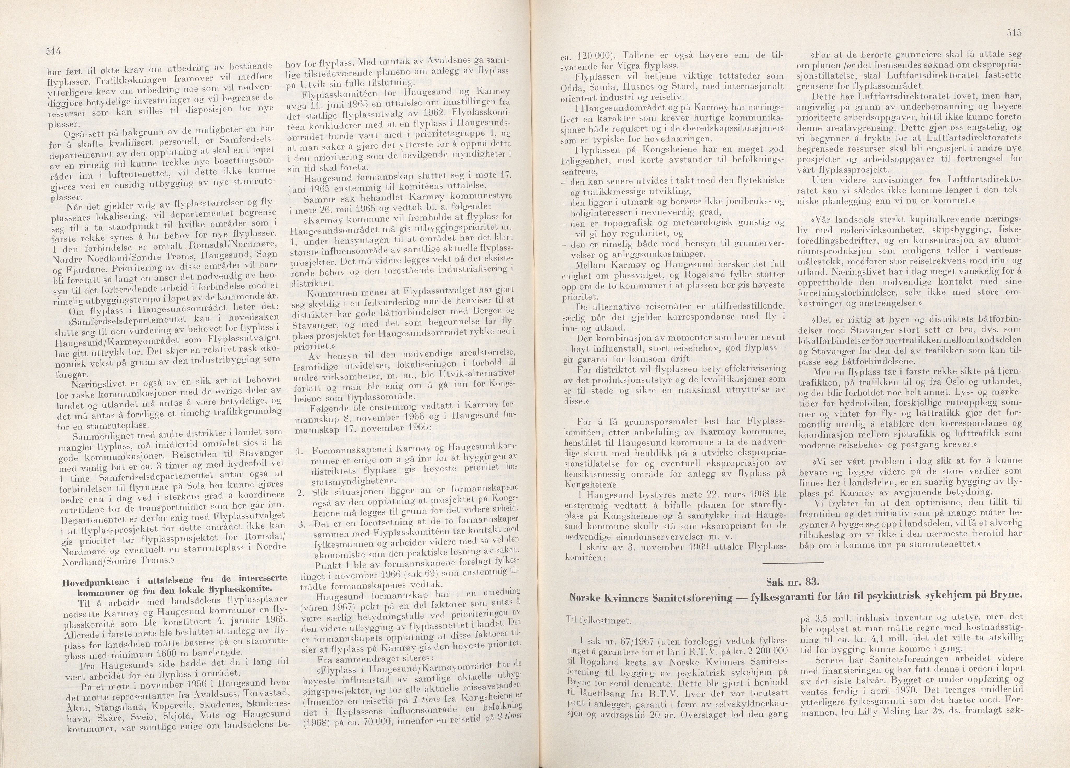 Rogaland fylkeskommune - Fylkesrådmannen , IKAR/A-900/A/Aa/Aaa/L0089: Møtebok , 1969, p. 514-515