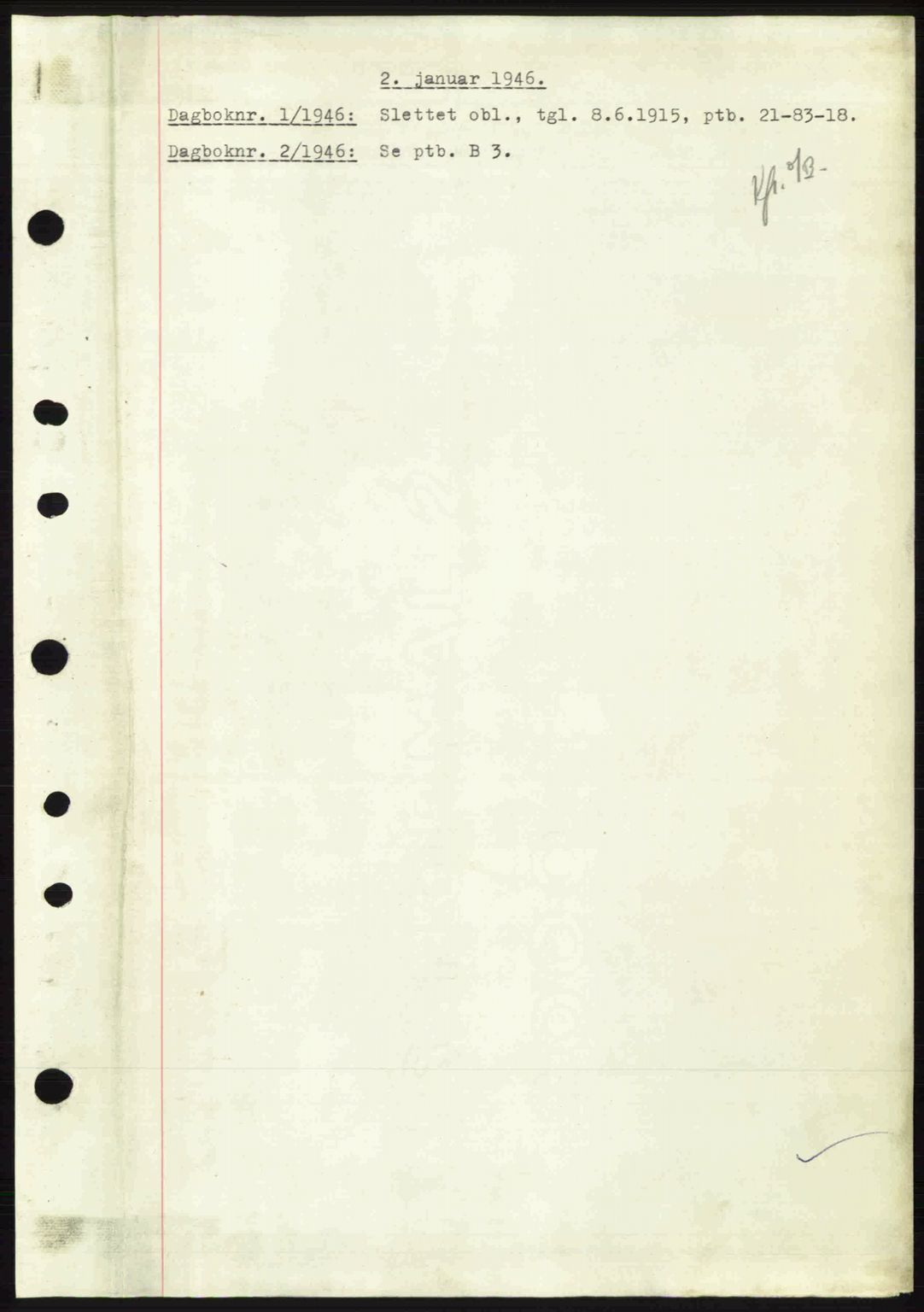 Nedenes sorenskriveri, AV/SAK-1221-0006/G/Gb/Gba/L0054: Mortgage book no. A6c, 1946-1946, Diary no: : 1/1946