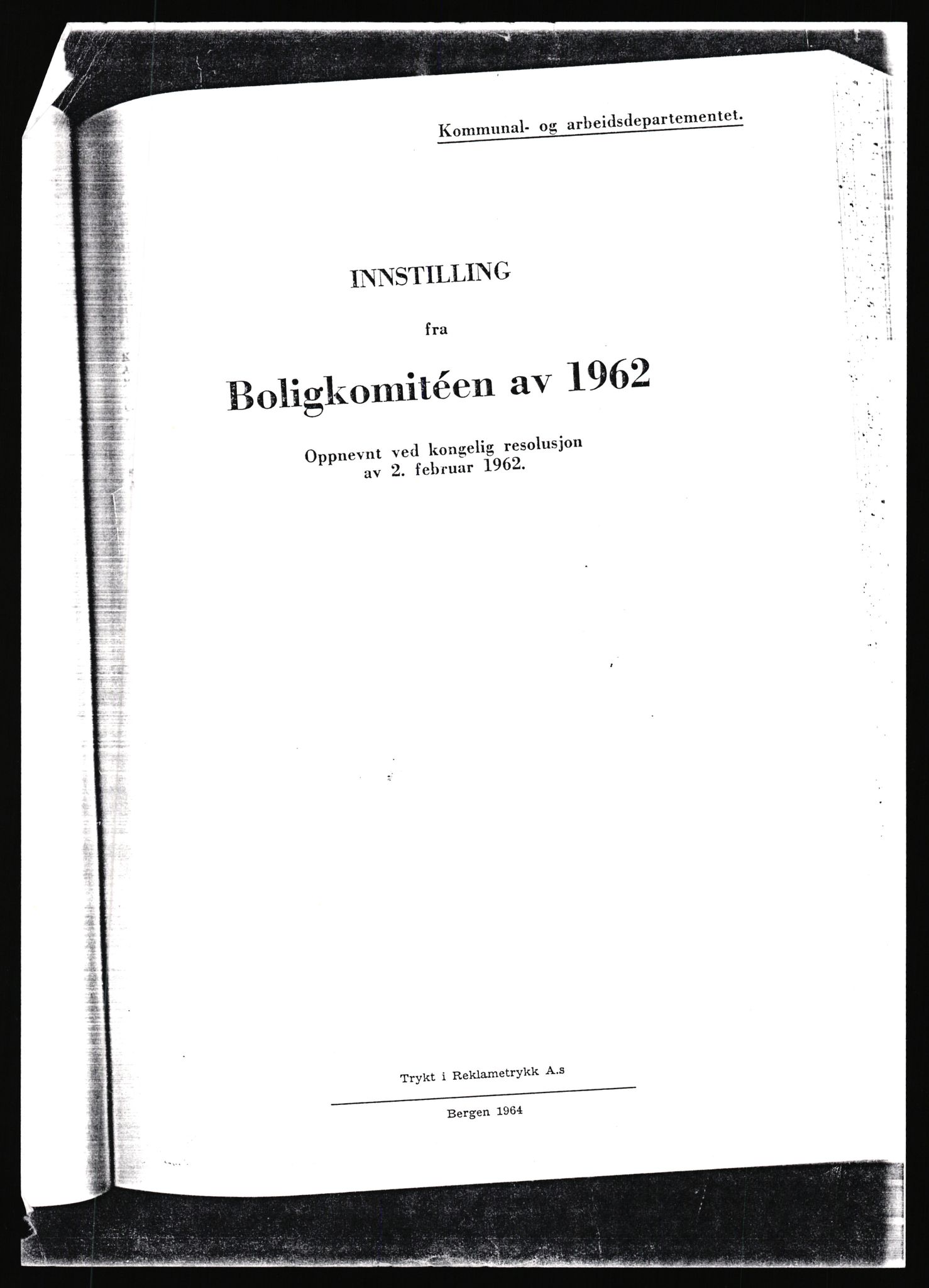 Kommunaldepartementet, Boligkomiteen av 1962, AV/RA-S-1456/D/L0001: --, 1959-1963, p. 3