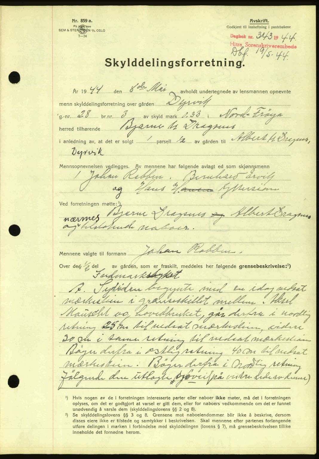 Hitra sorenskriveri, AV/SAT-A-0018/2/2C/2Ca: Mortgage book no. A2, 1943-1945, Diary no: : 343/1944