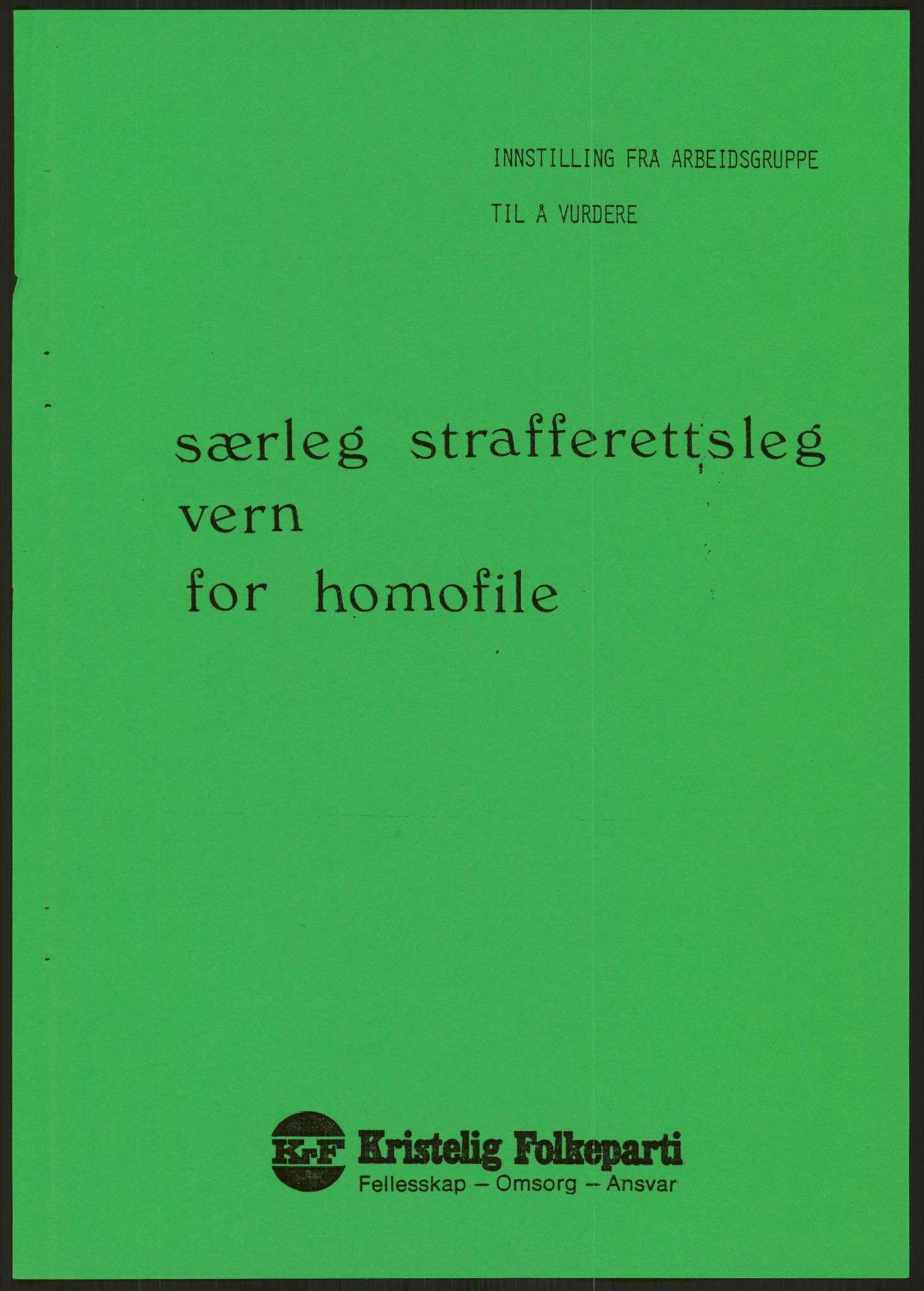 Kristelig Folkeparti, AV/RA-PA-0621/G/Gc/L0017/0008: -- / Utvalg for homofili, 1981-1985