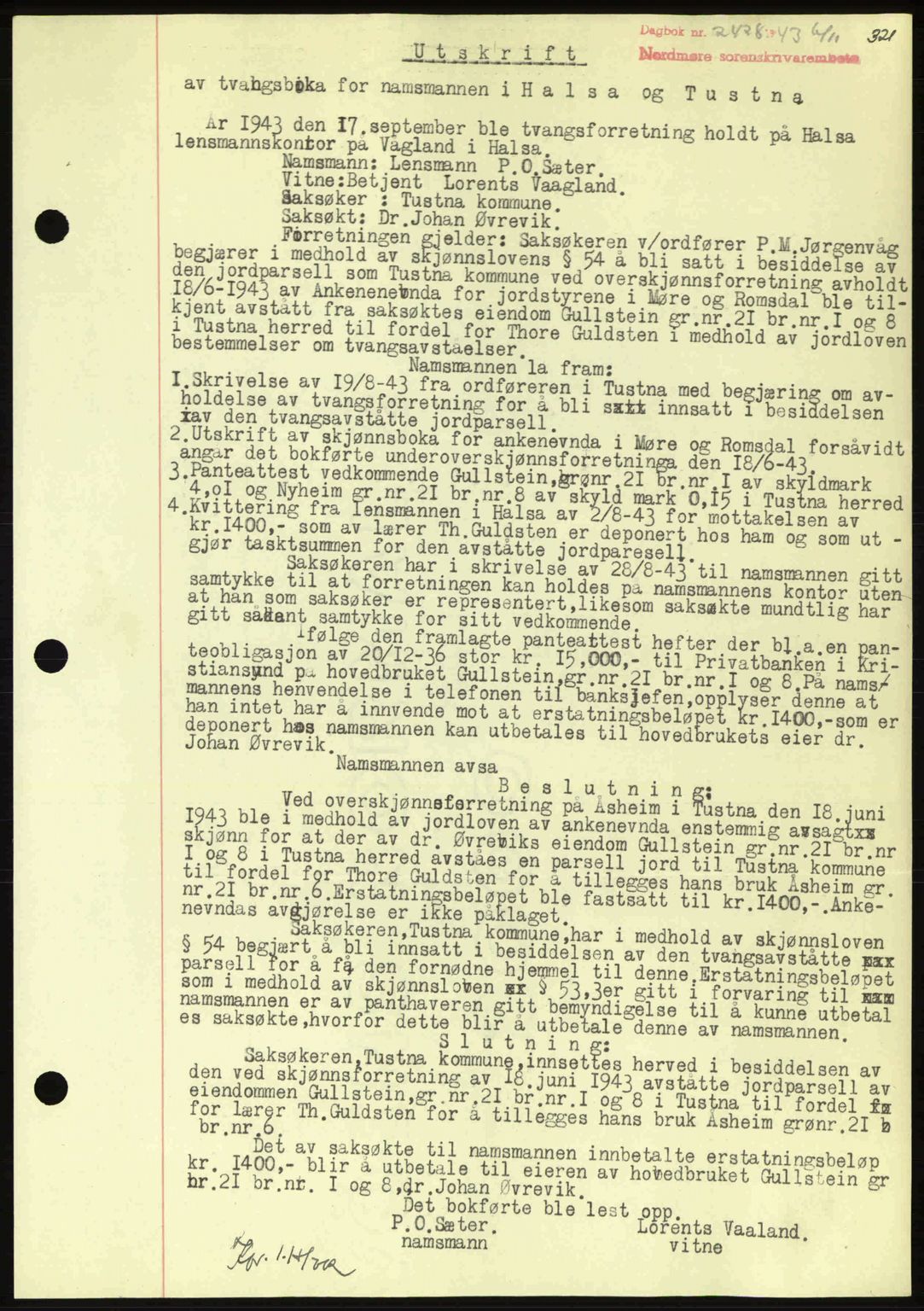 Nordmøre sorenskriveri, AV/SAT-A-4132/1/2/2Ca: Mortgage book no. B91, 1943-1944, Diary no: : 2428/1943