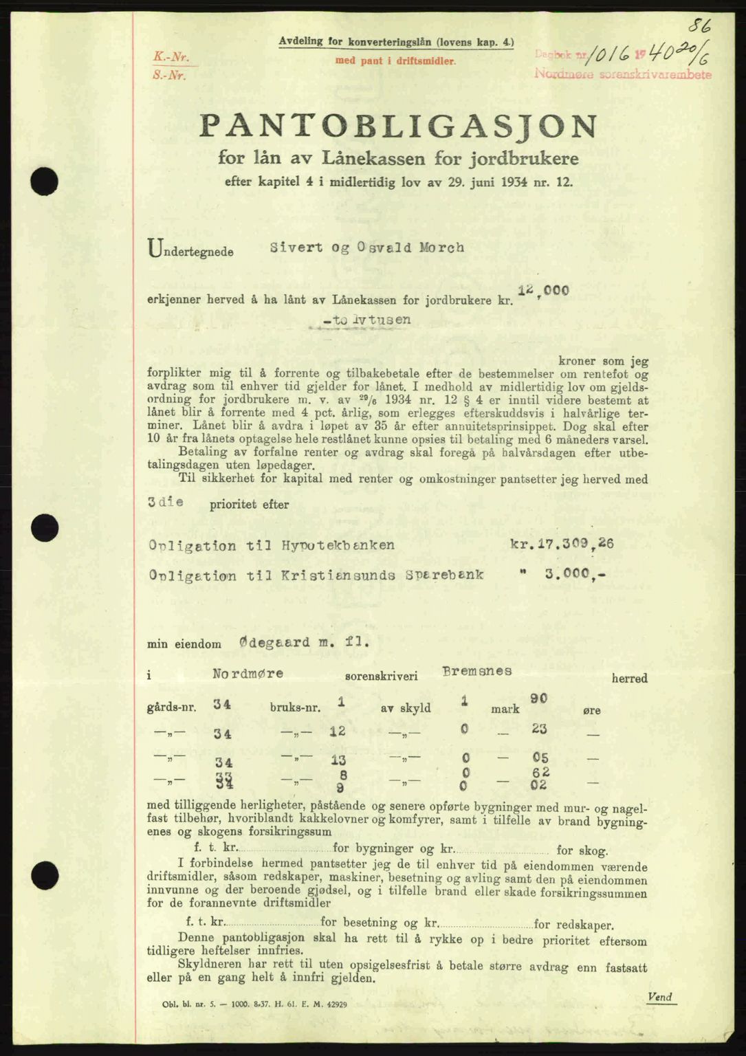 Nordmøre sorenskriveri, AV/SAT-A-4132/1/2/2Ca: Mortgage book no. B87, 1940-1941, Diary no: : 1016/1940