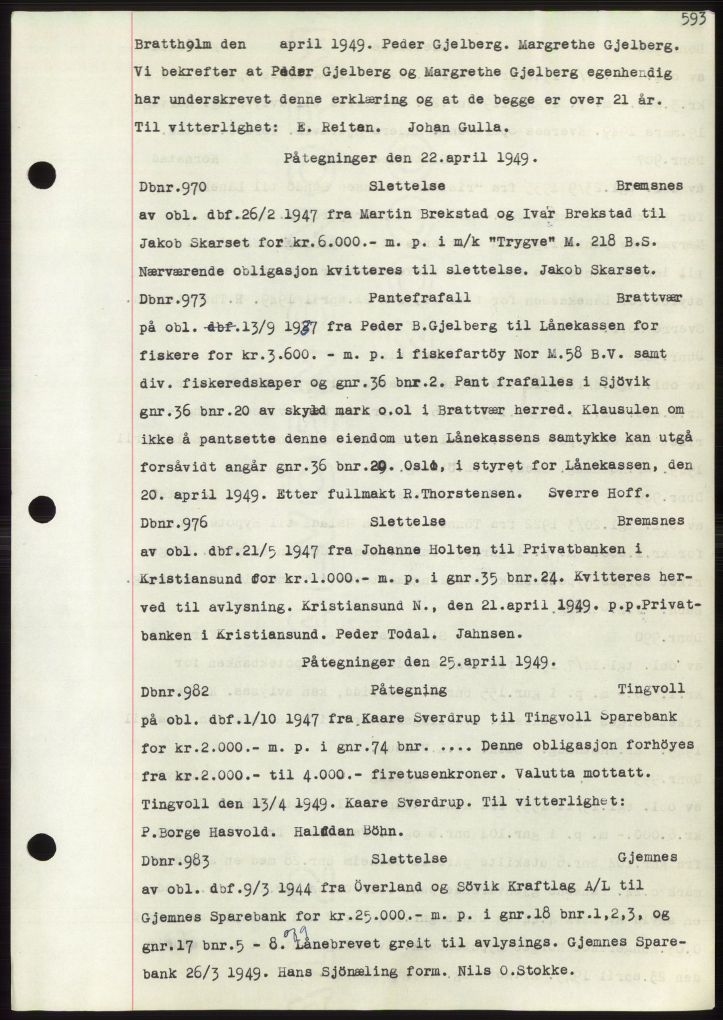 Nordmøre sorenskriveri, SAT/A-4132/1/2/2Ca: Mortgage book no. C82b, 1946-1951, Diary no: : 970/1949